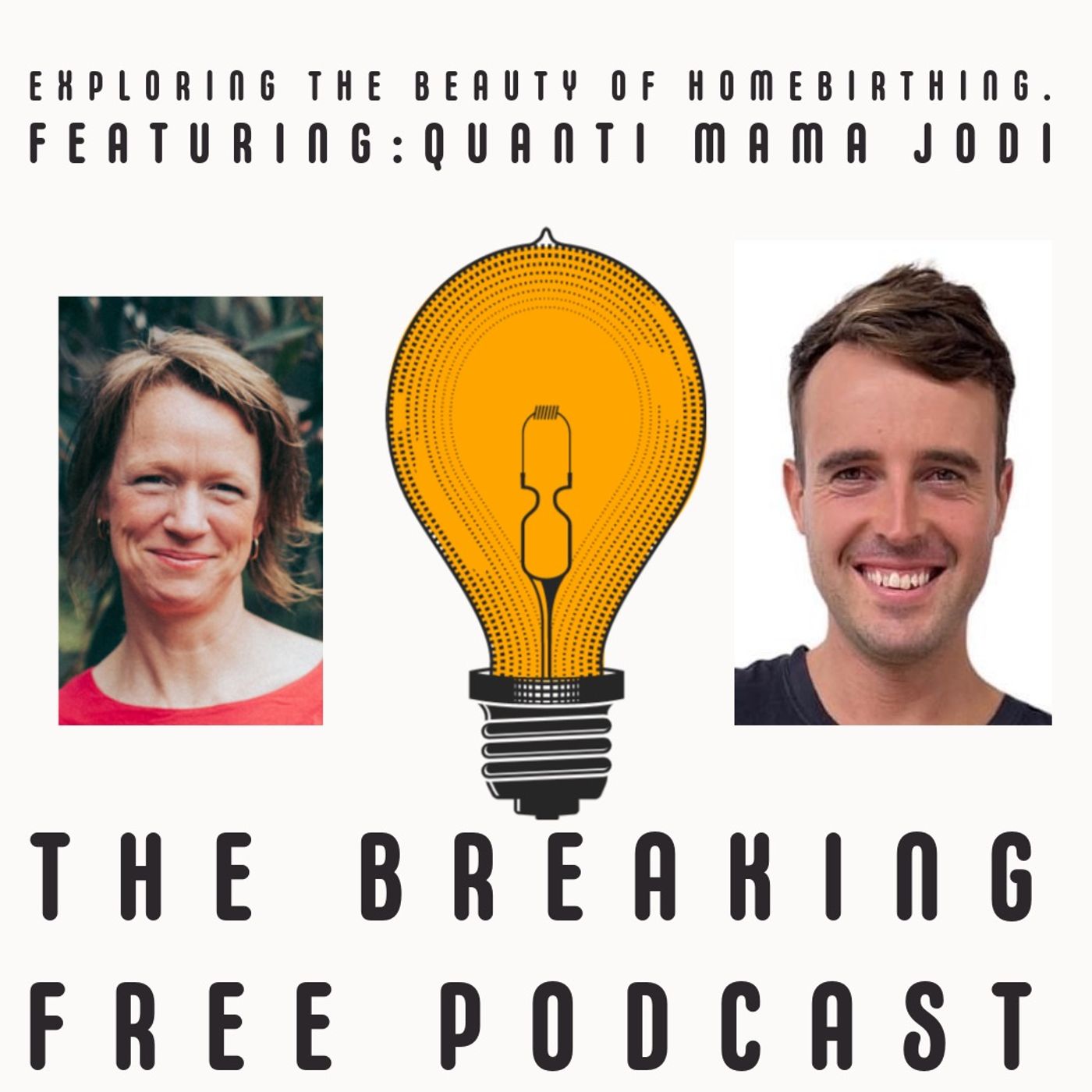 Breaking Free Podcast