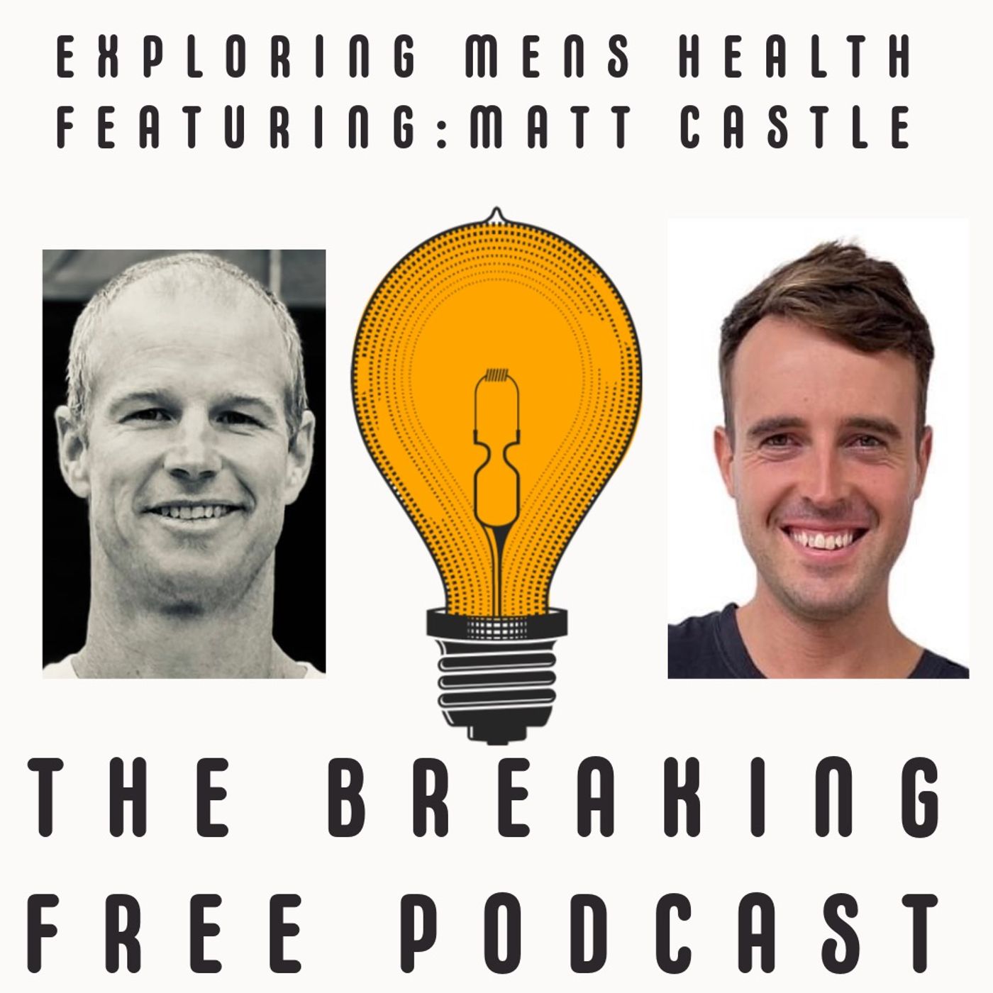 Breaking Free Podcast