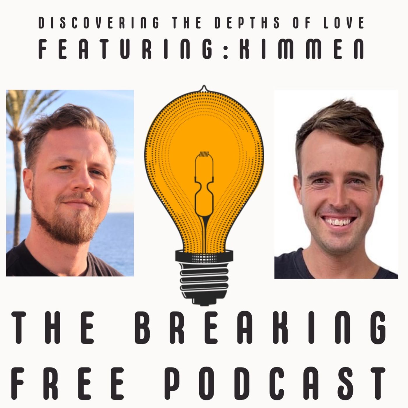Breaking Free Podcast