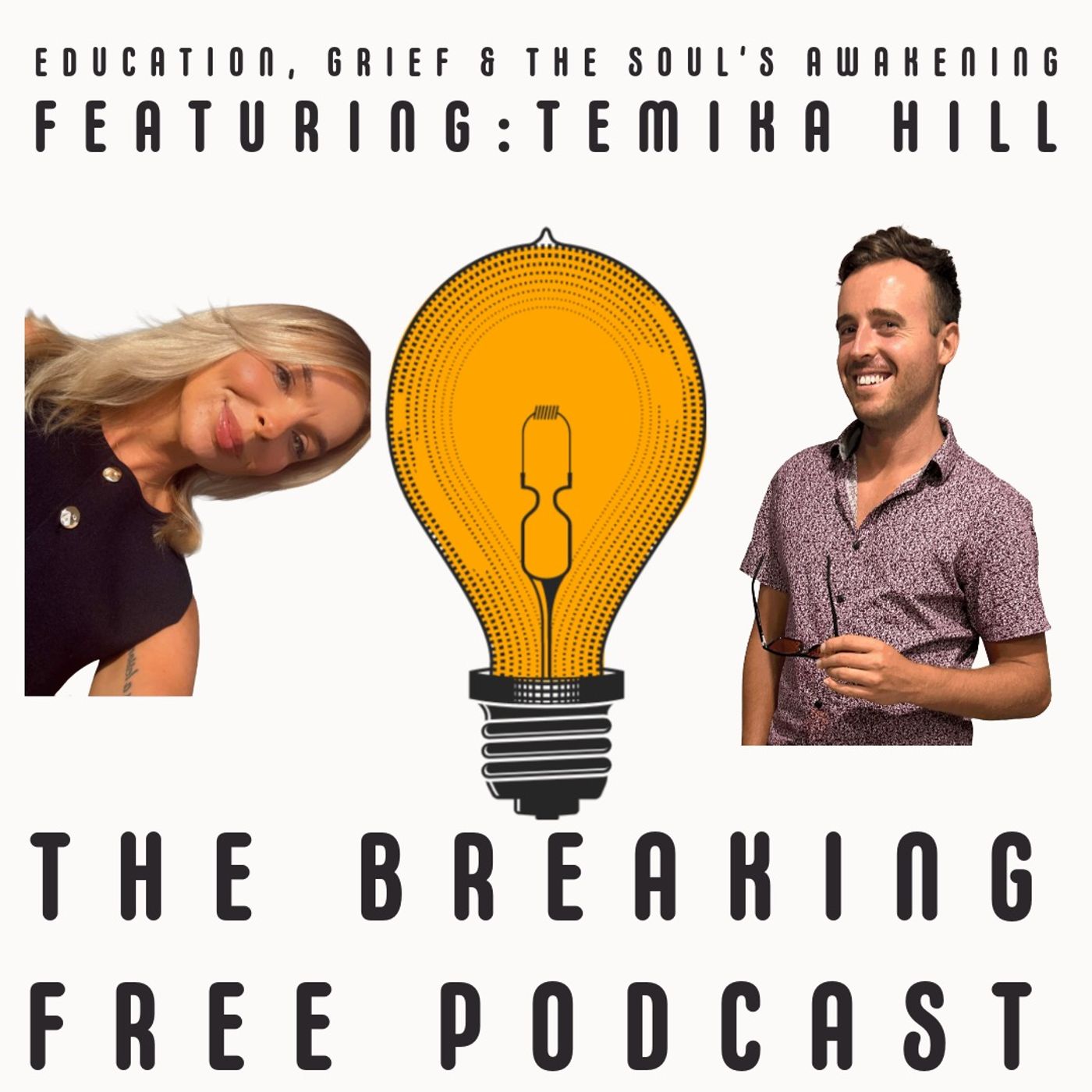 Breaking Free Podcast