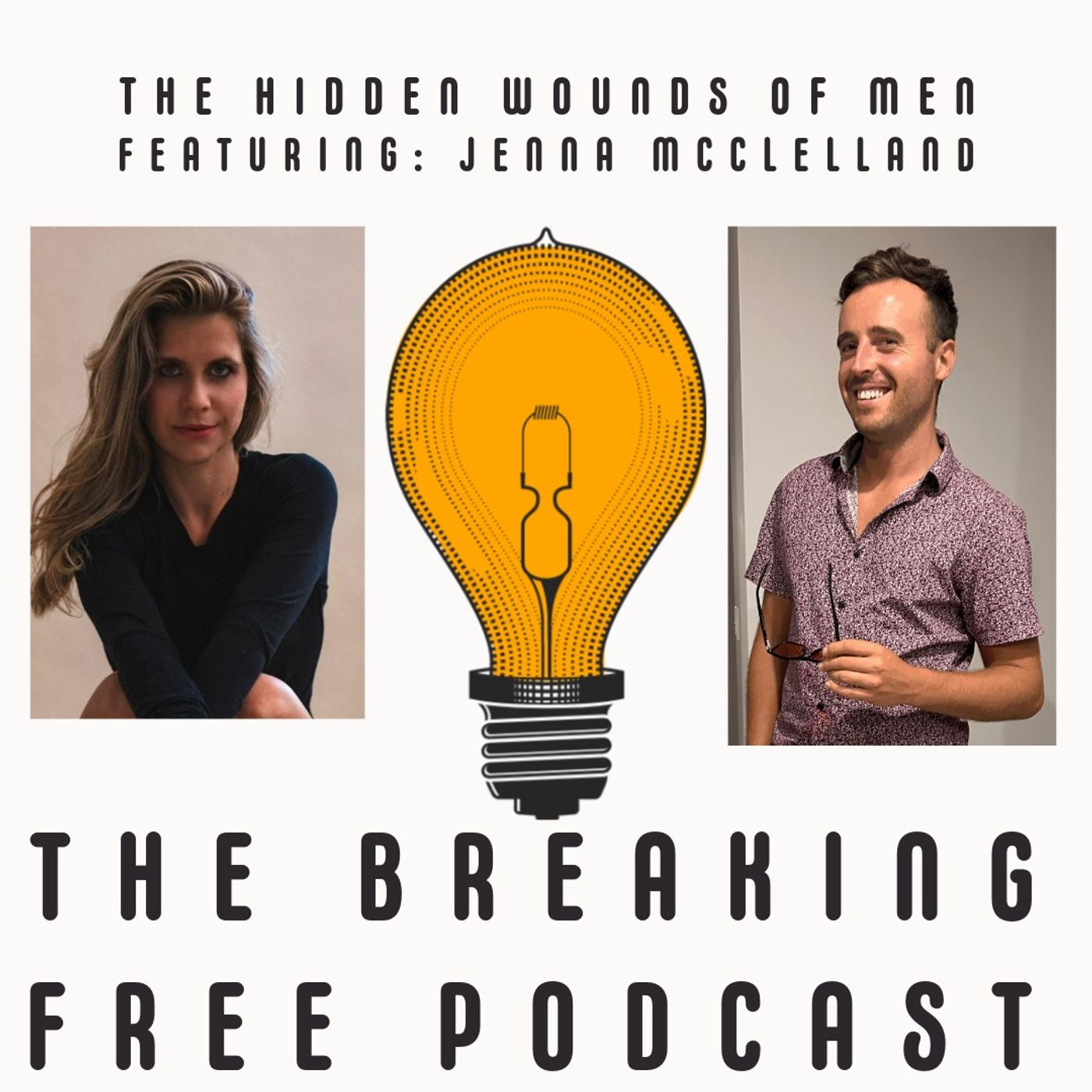 Cut, Silenced, Shamed: The Hidden Wounds Of Men. Featuring: Jenna McClelland.