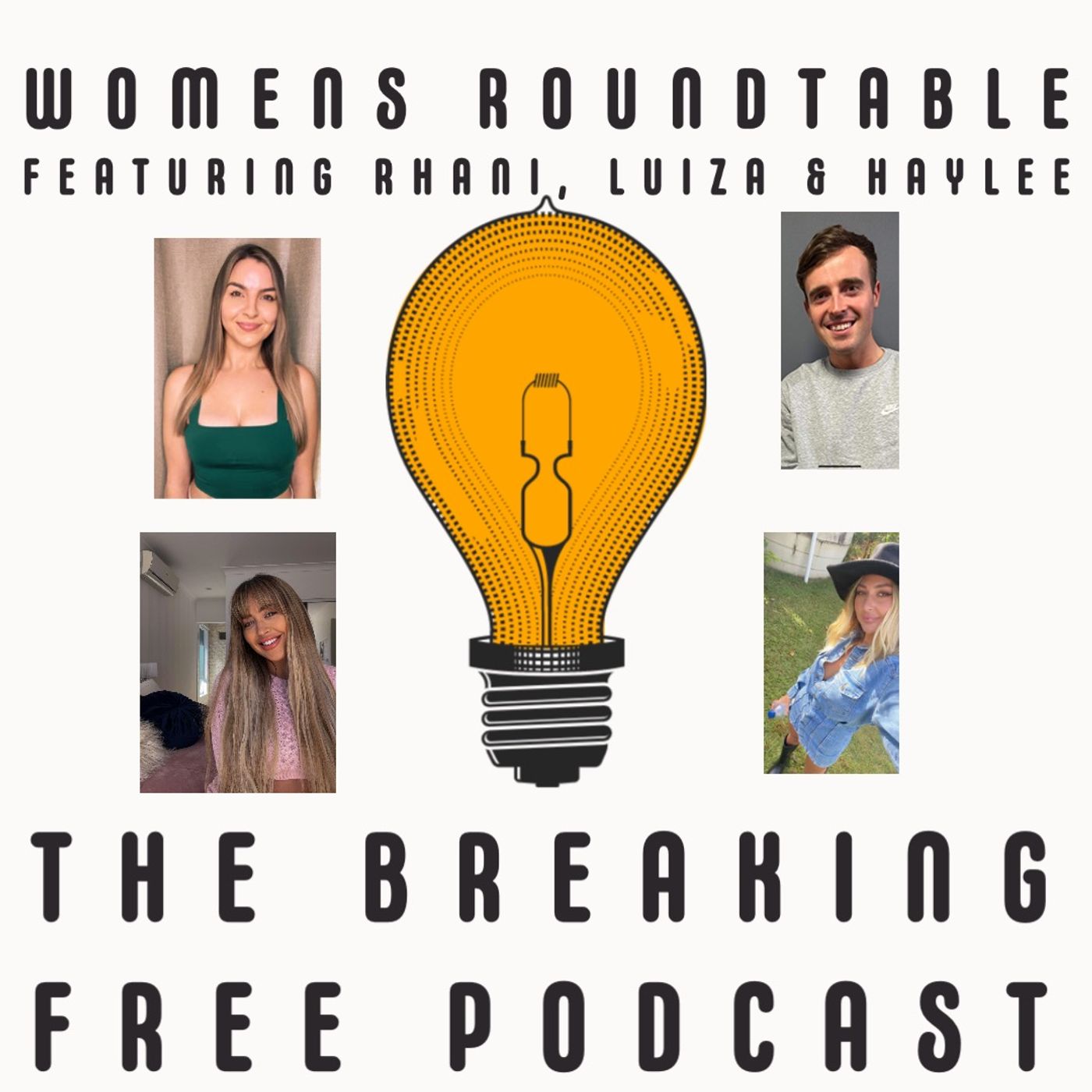 Breaking Free Podcast
