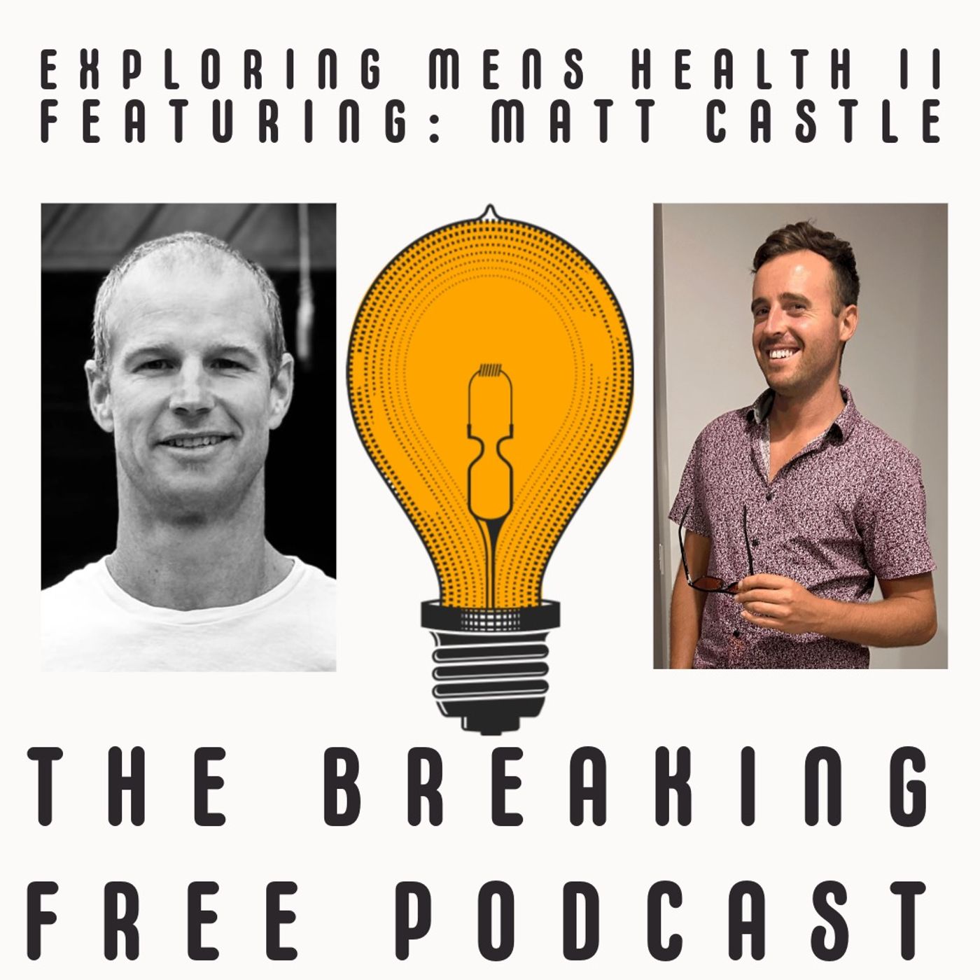 Breaking Free Podcast