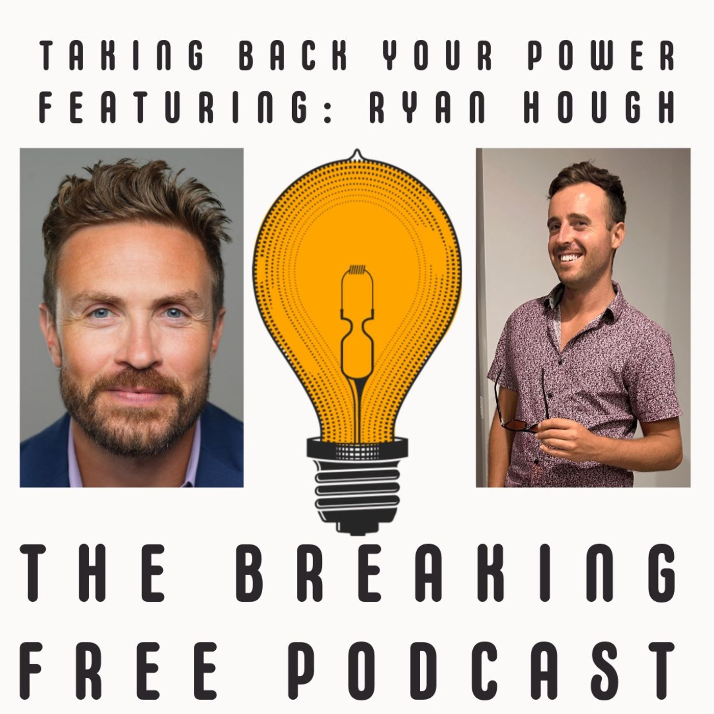 Taking Back Your Power in a Broken Society. Featuring: Ryan Hough.