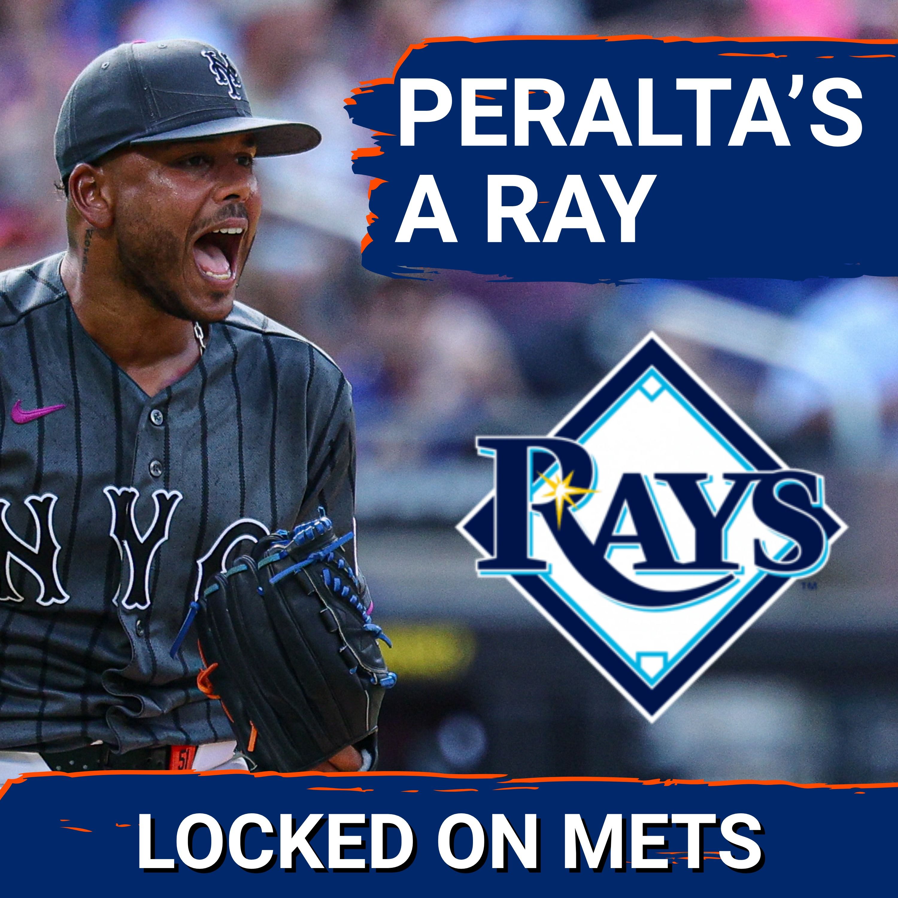 BREAKING: Freddy Peralta Traded to the Tampa Bay Rays! | How Do We Feel About the Mets' Return?! episode artwork