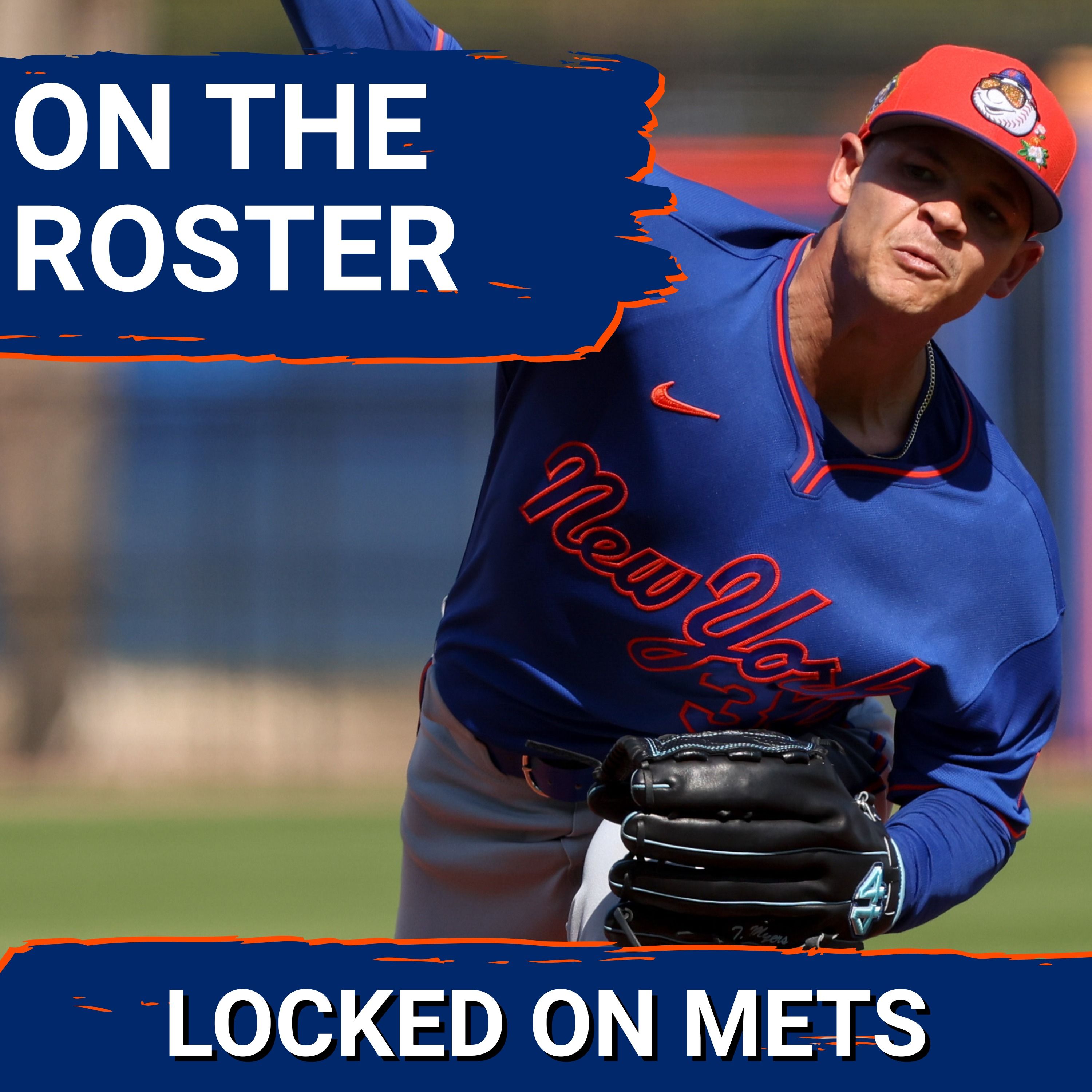 Carlos Mendoza LOCKS Tobias Myers on the Opening Day Roster | Will He THRIVE as the Mets' Swing-Man?