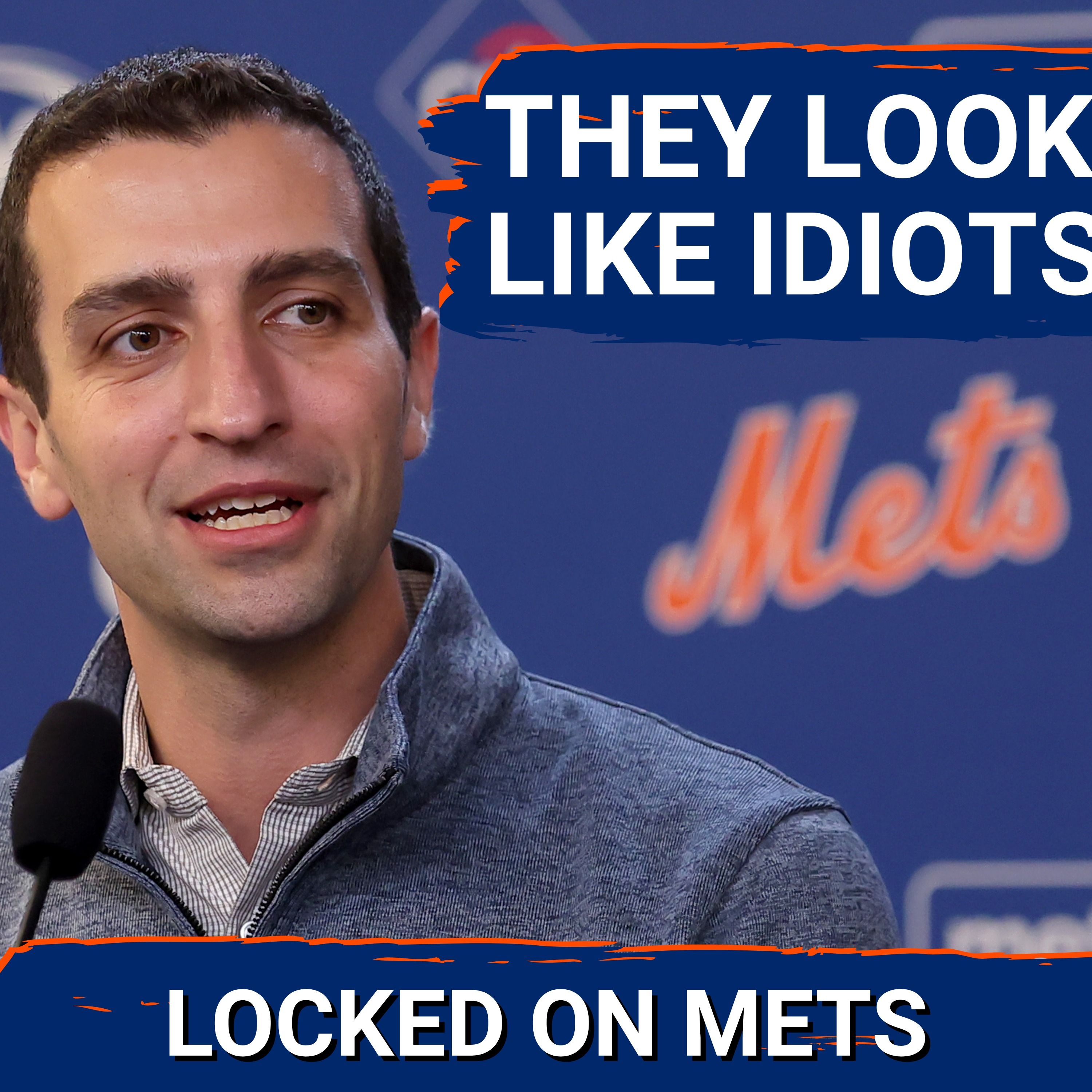 Sunday's Game Made Stearns, Mendoza, and Co. Look Like Idiots — Locked On Mets - Daily Podcast On The New York Mets cover