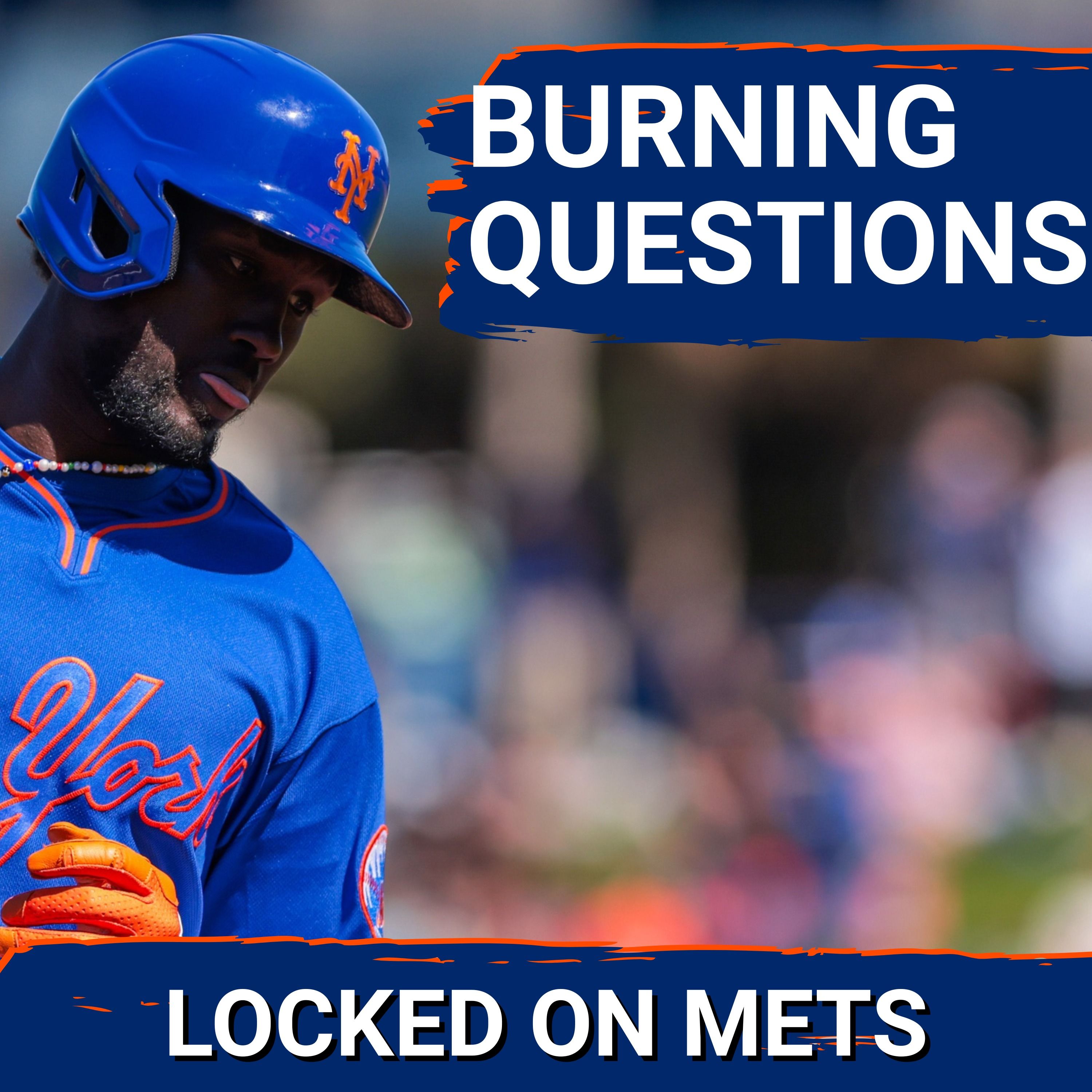 3 BURNING Questions for the New York Mets | RF Competition, Mauricio's Future, Next Relief ACE?
