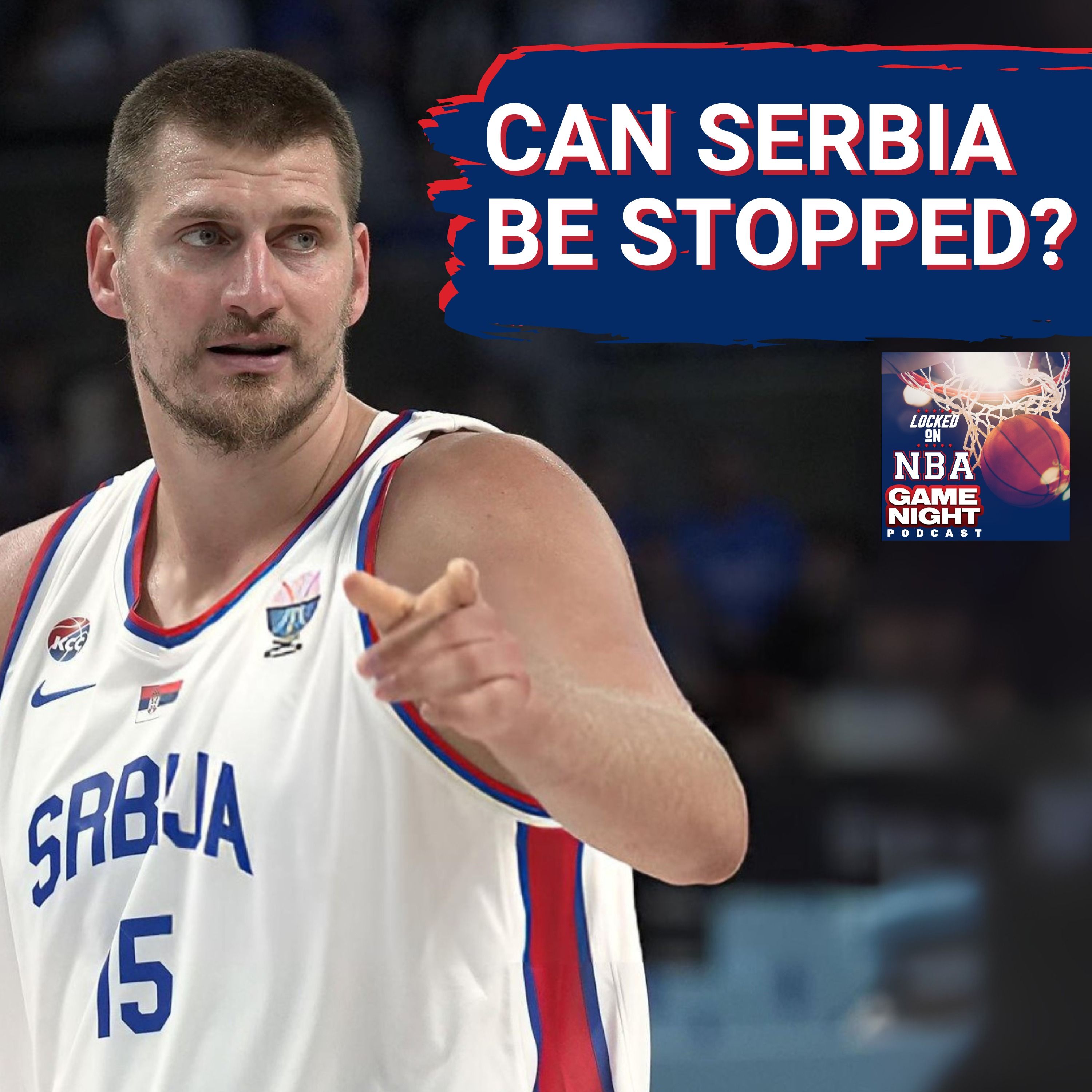 GAME NIGHT: Serbia DOMINATES EuroBasket | Can ANYONE Stop Nikola Jokic's UNSTOPPABLE Team?