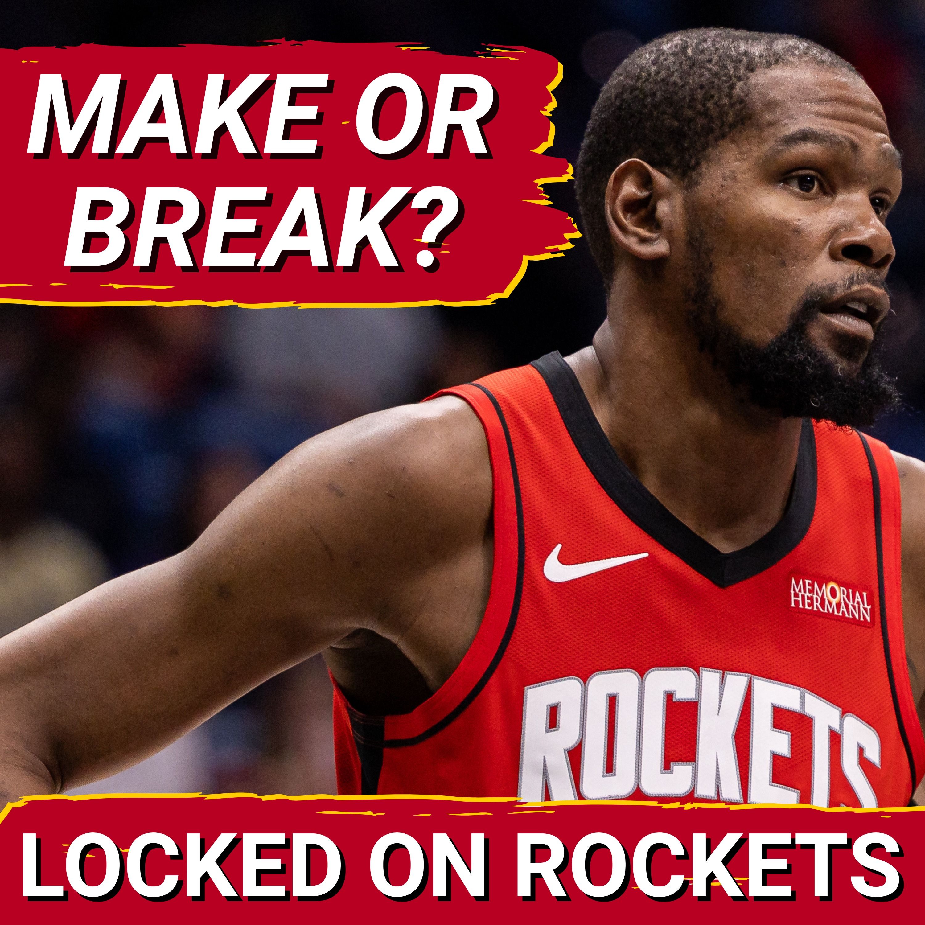 Kevin Durant Rockets PREVIEW: Why This Is A MAKE OR BREAK  Season For KD In Houston