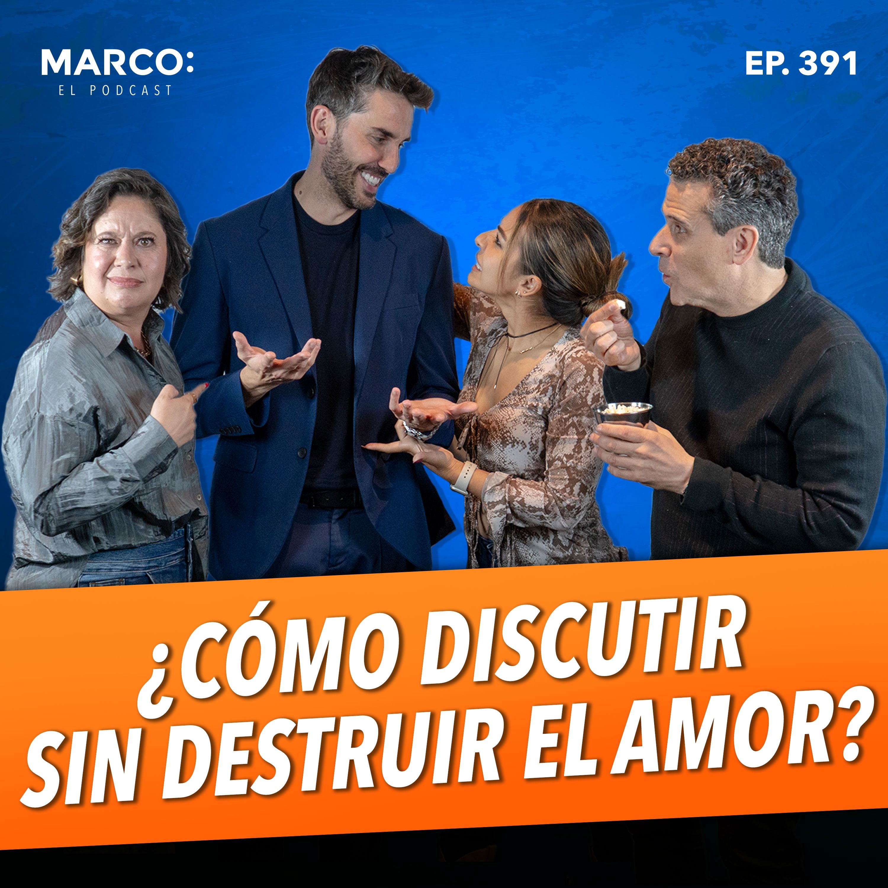 391.- ¿Cómo discutir sin destruir el amor? Pedro Prieto, Titi Jaques y la psicóloga, Rocío Sánchez