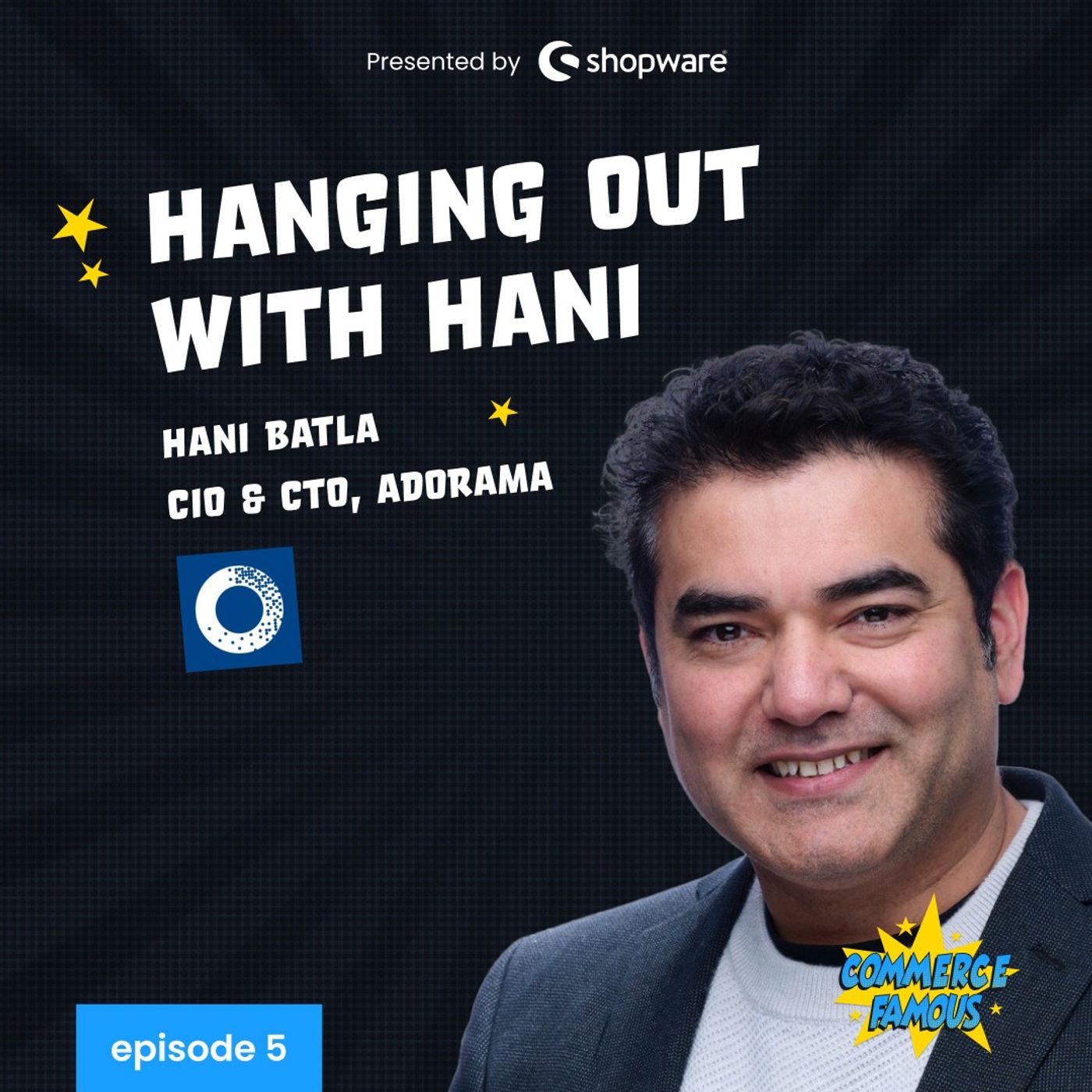 Commerce Famous Podcast