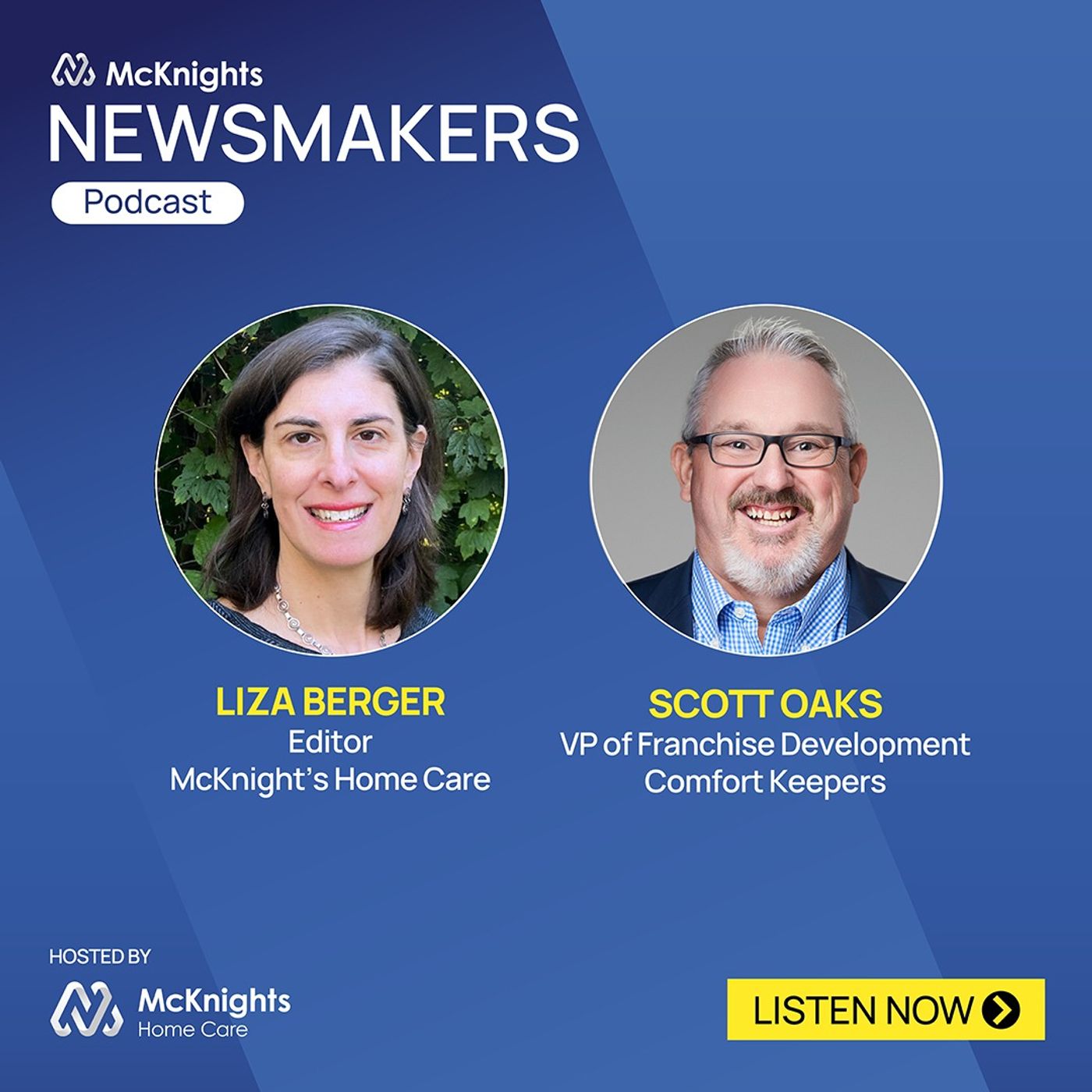Focus on personalized care helps drive Comfort Keepers’ success, VP of franchise development offers episode artwork