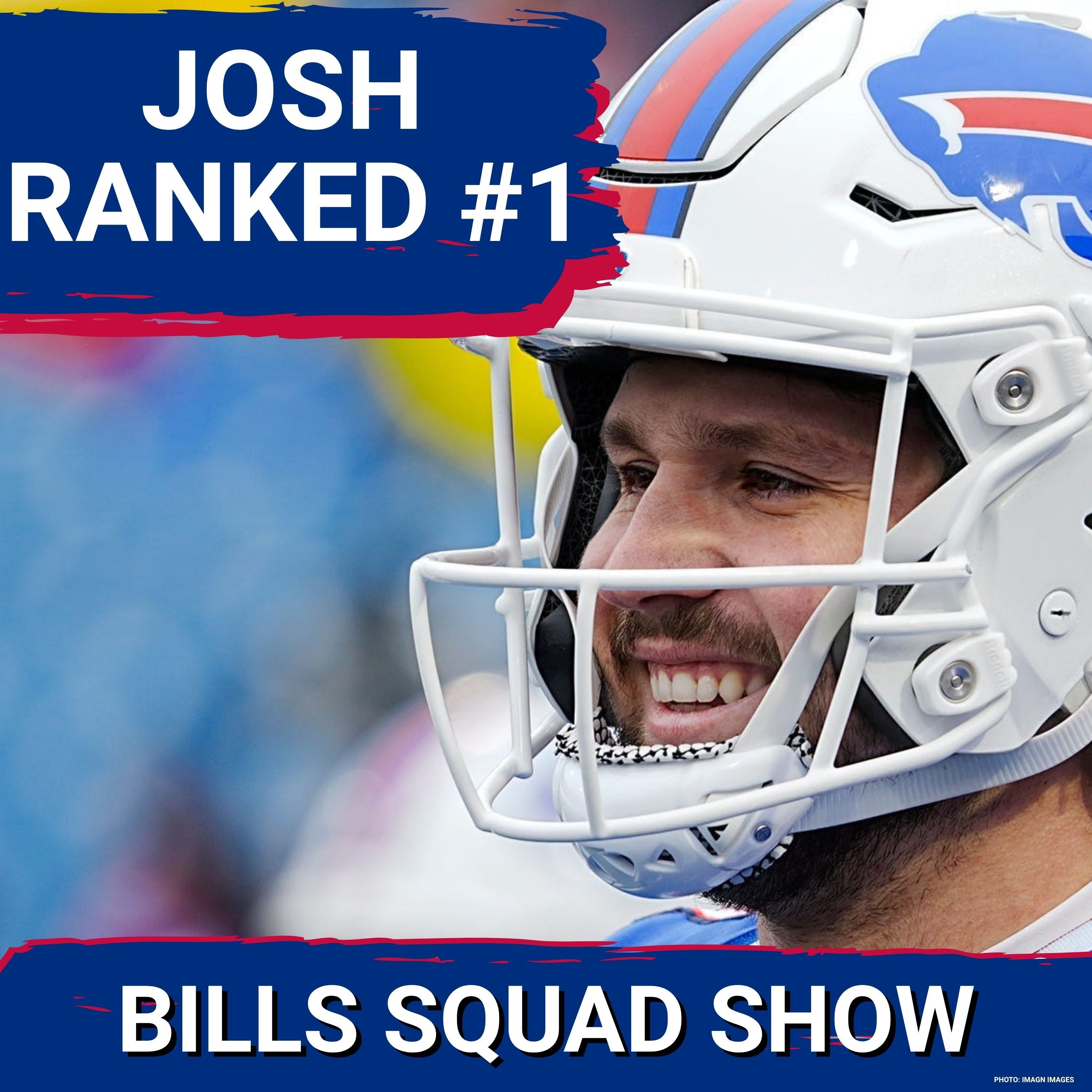 BILLS SQUAD SHOW: Allen ranked #1 QB by league execs; Can DJ Moore be a Top 10 WR?