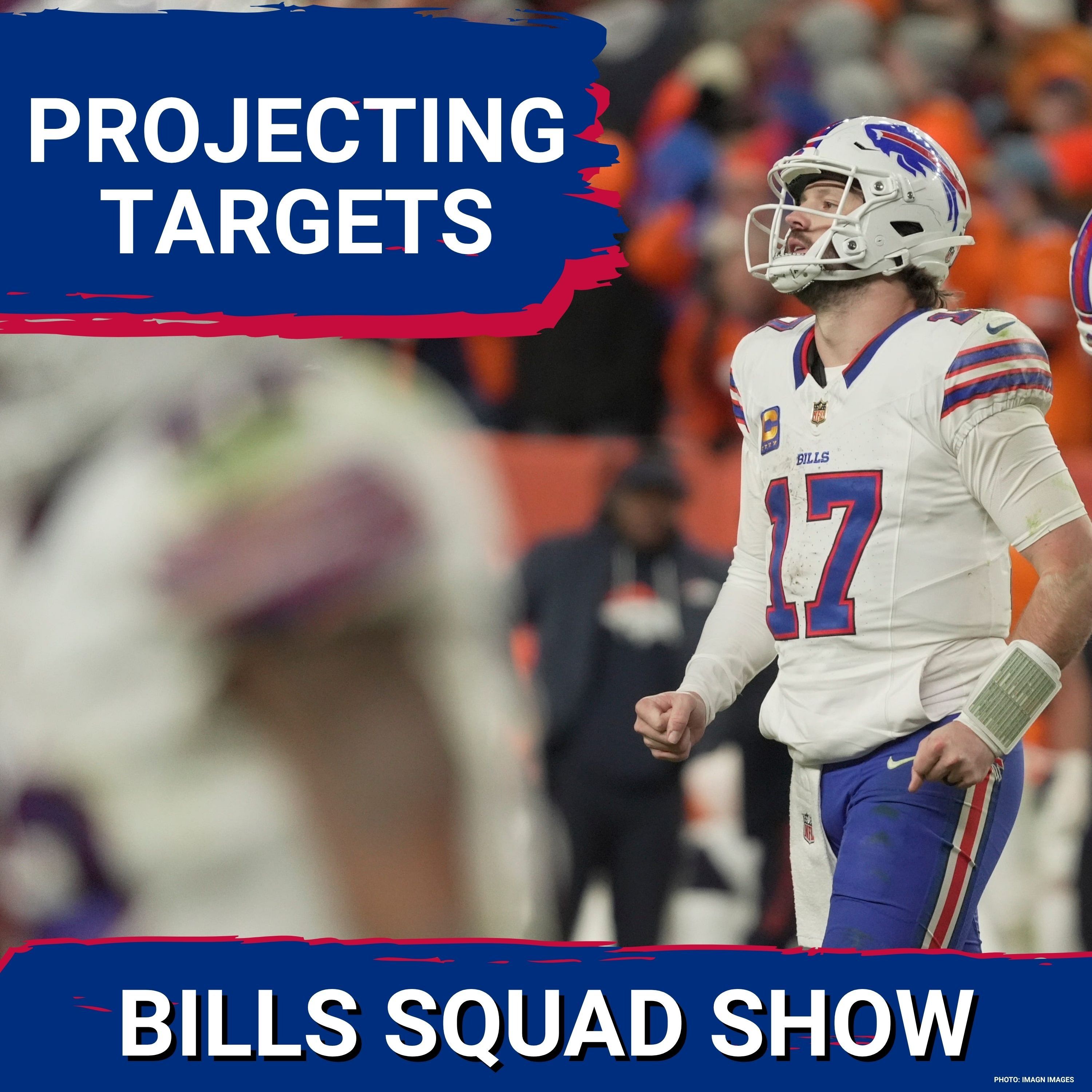 BILLS SQUAD SHOW: Will Bills passing game have a KINGPIN; Projecting targets; International Bills in '27
