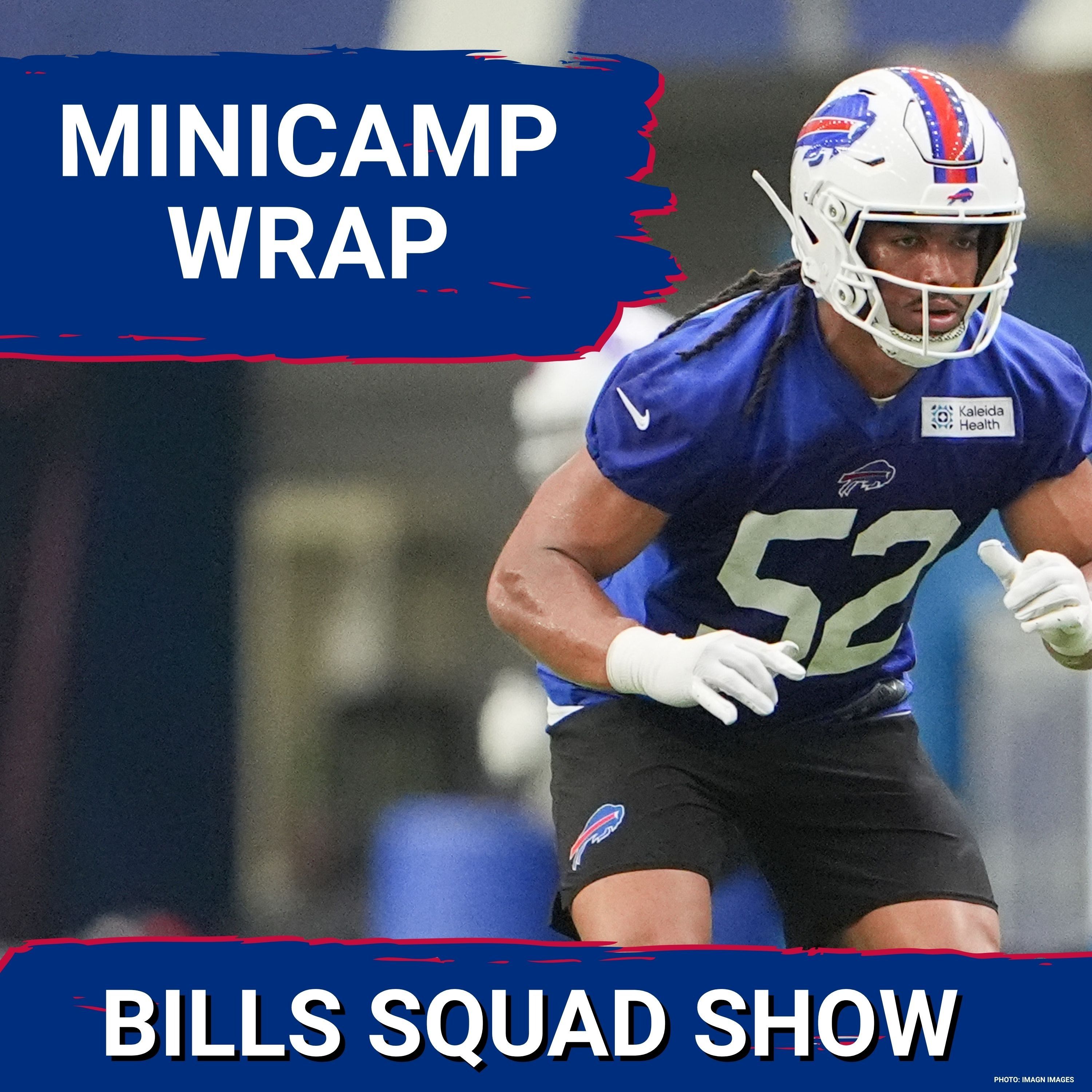 BILLS SQUAD SHOW: Who Wins the Job at LG? COMPETITIONS emerge, wrapping minicamp episode artwork