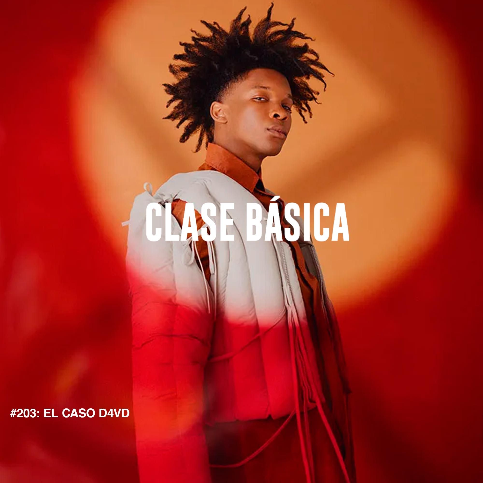 #203 El caso d4vd #203 El caso d4vd