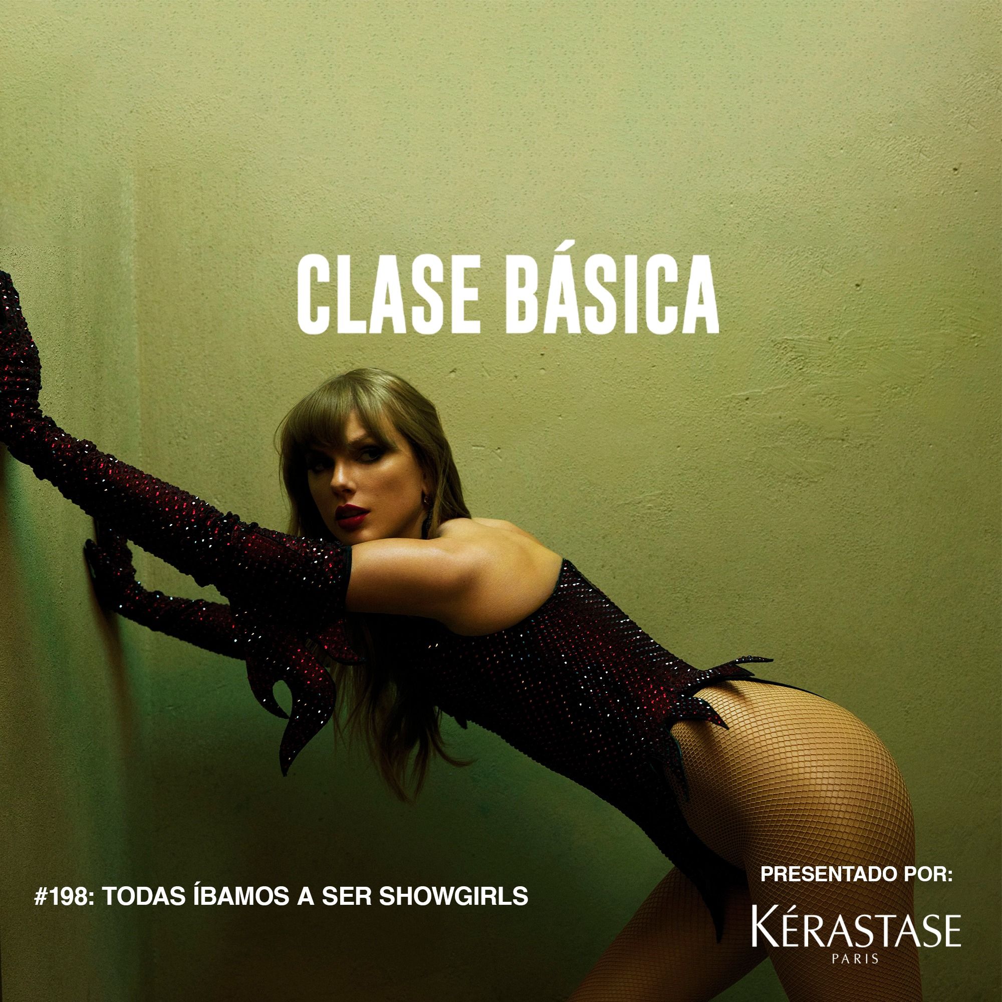 #198 Todas íbamos a ser Showgirls presentado por la línea Gloss Absolu de Kérastase episode artwork