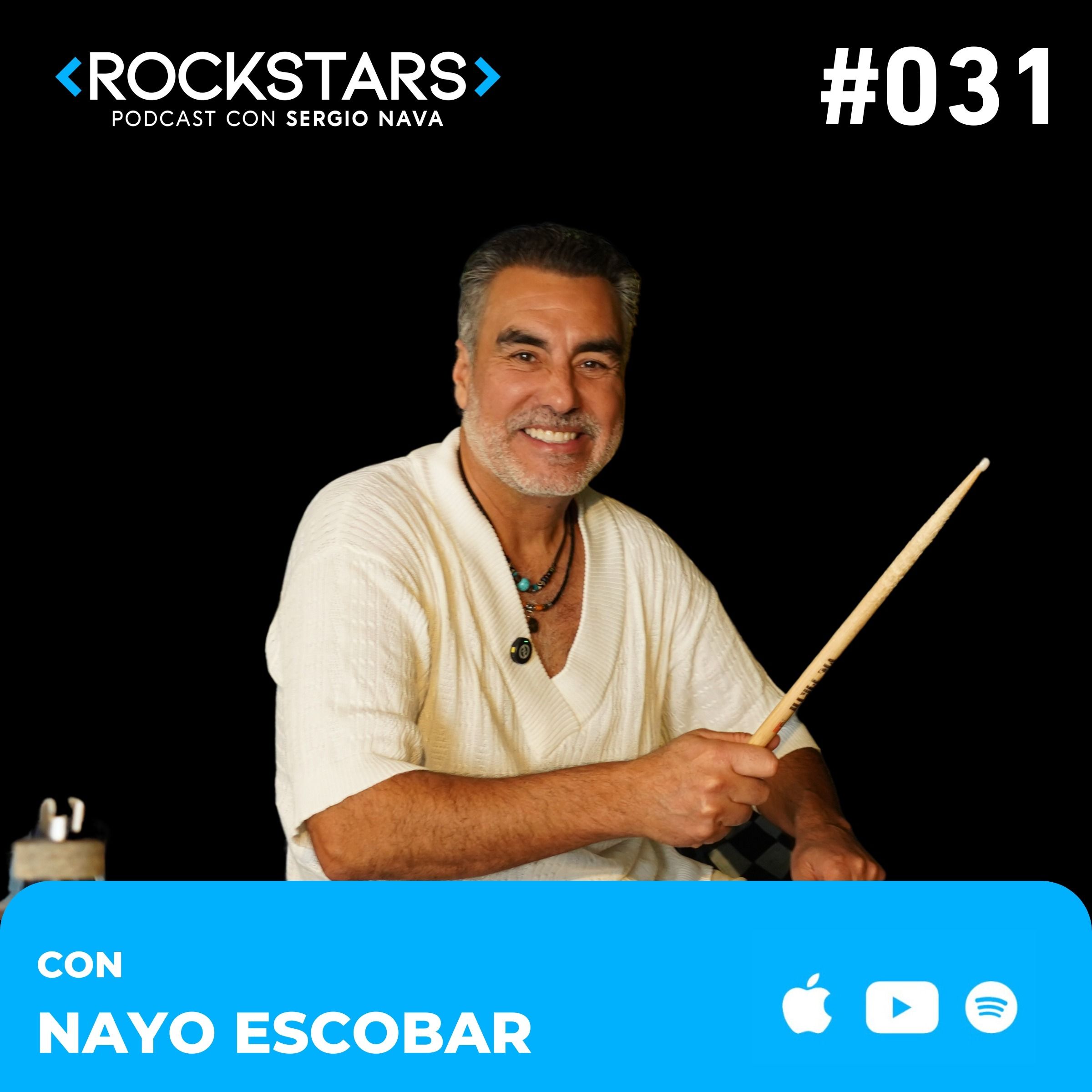 Soñar, Creer Y Crear - Conoce A Nayo Escobar | Nayo Escobar  | 031 episode artwork