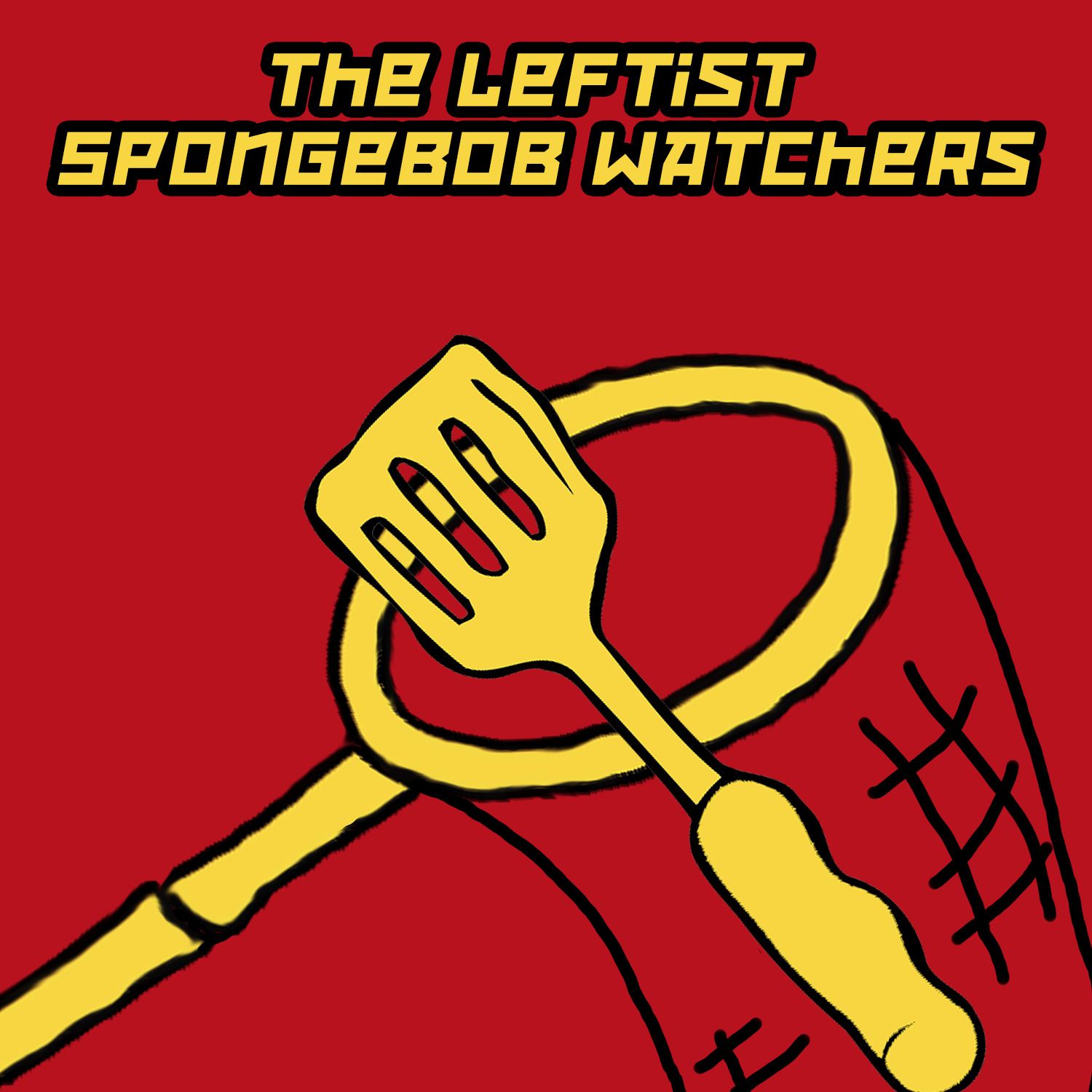 Leftist SpongeBob Watchers: Episode 60 (UNLOCKED: Patreon Exclusive)