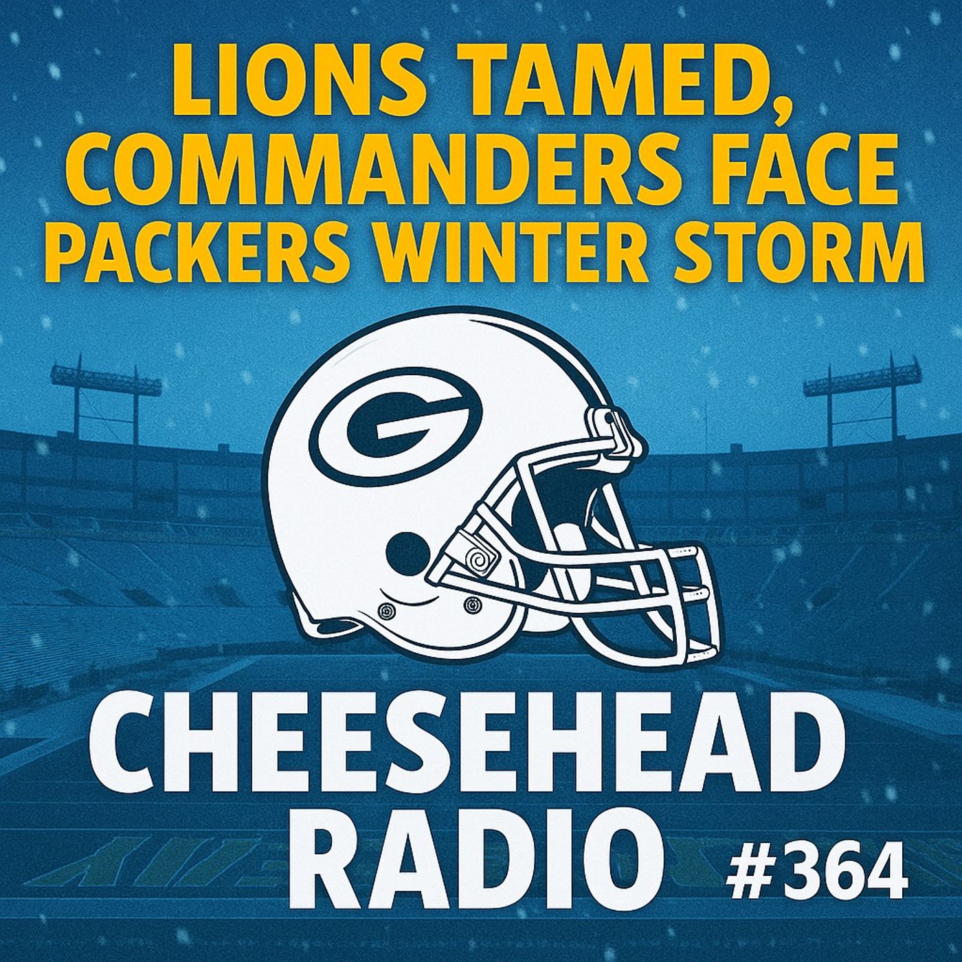 Lions Tamed, Commanders Face Packers Winter Storm  | Cheesehead Radio #364