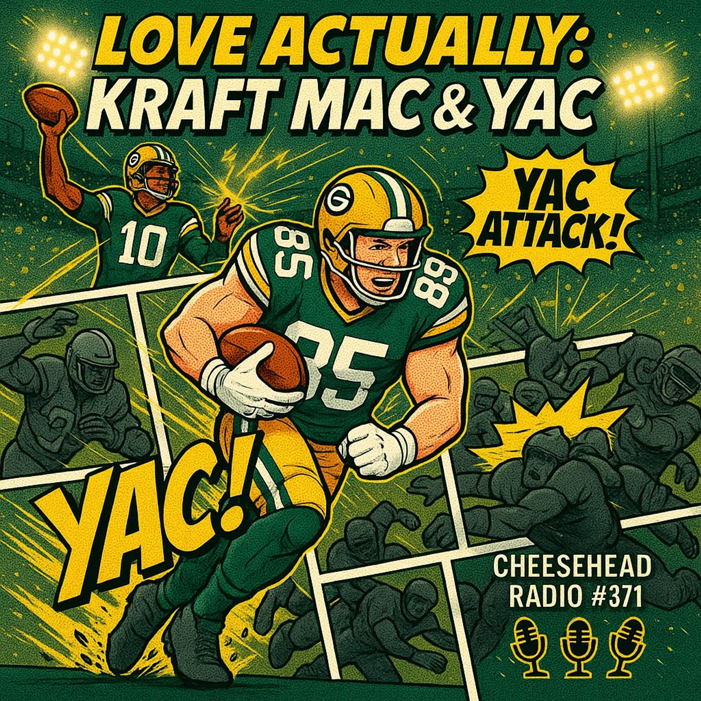 Love Actually: Kraft Mac and YAC | Cheesehead Radio #371