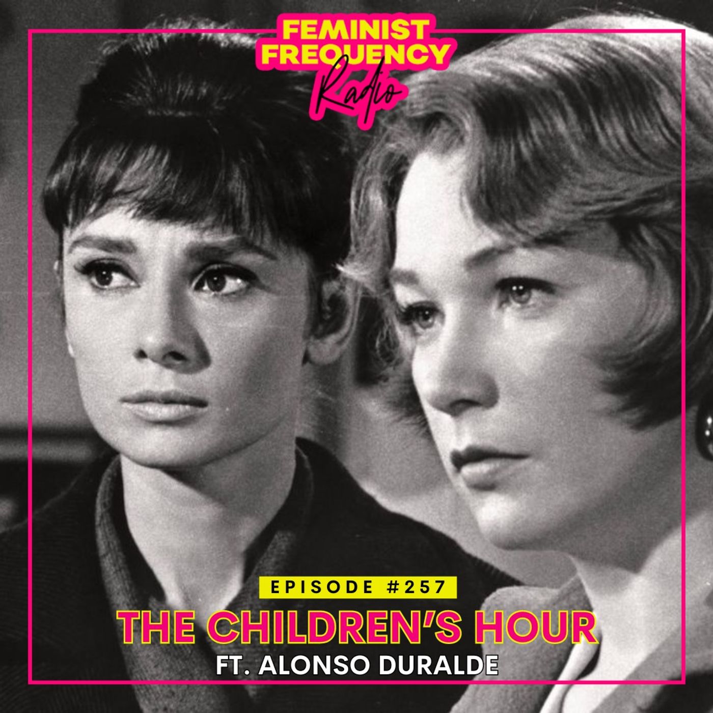 FFR 257: The Children's Hour featuring Alonso Duralde