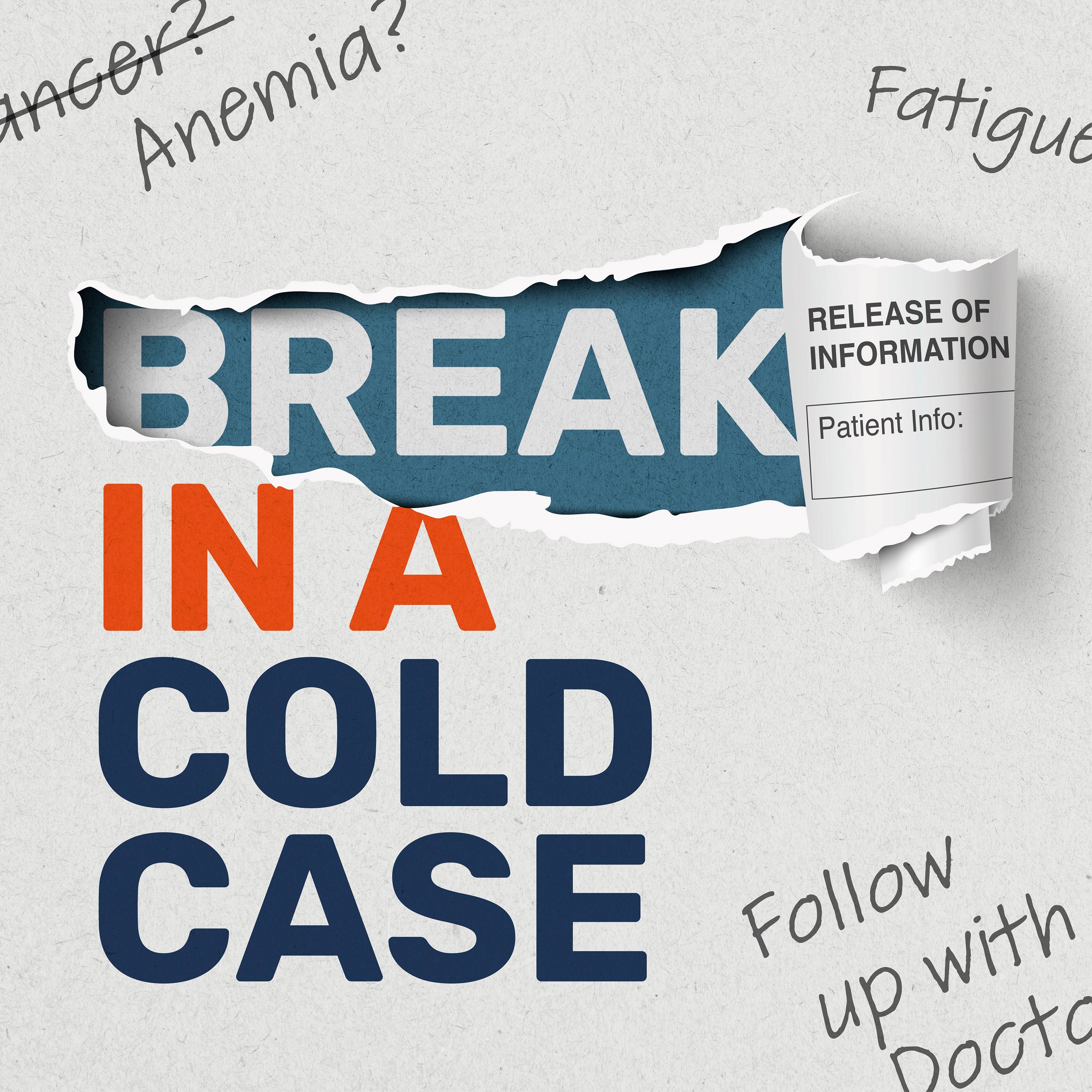 Break in a Cold Case