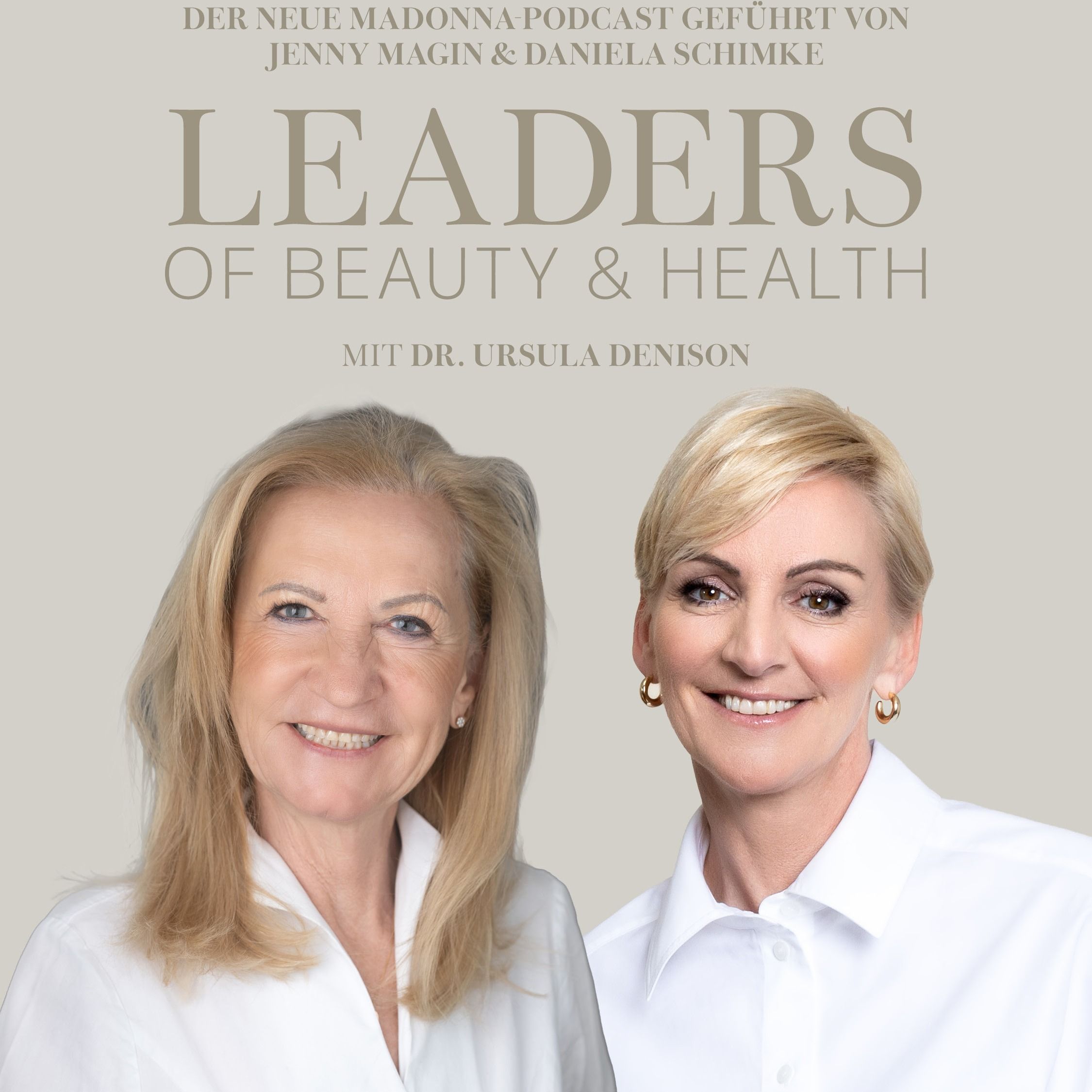 Dr. Ursula Denison | Leaders of Beauty & Health episode artwork