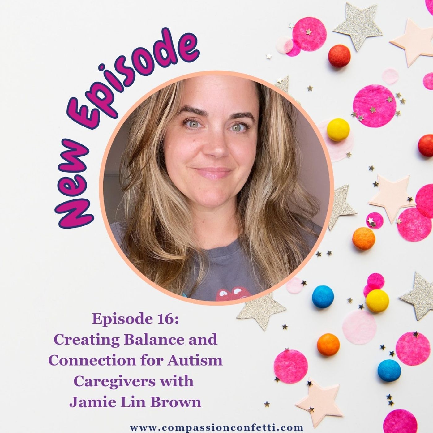 Compassion Confetti for Autism Moms