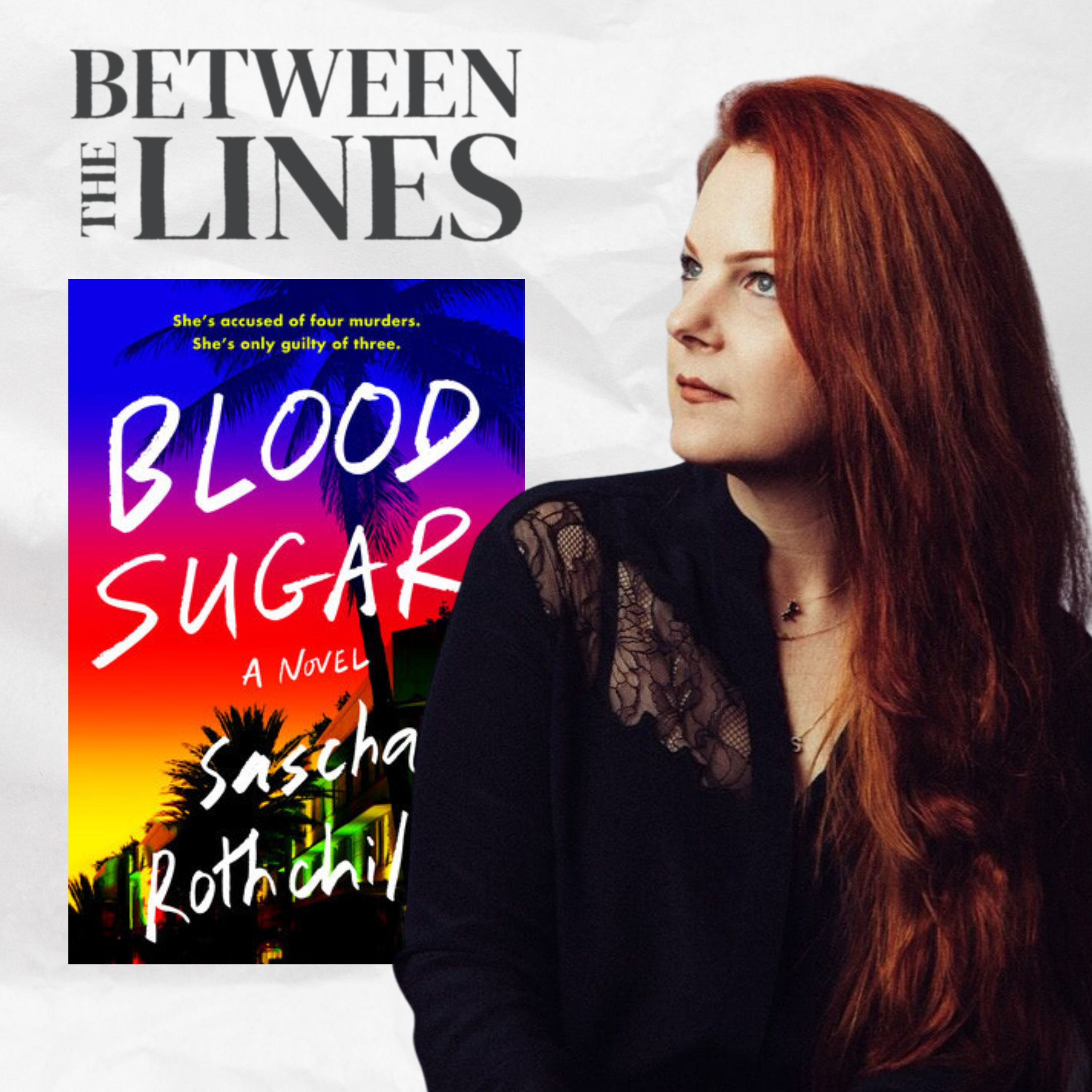 Sascha Rothchild: Blood Sugar