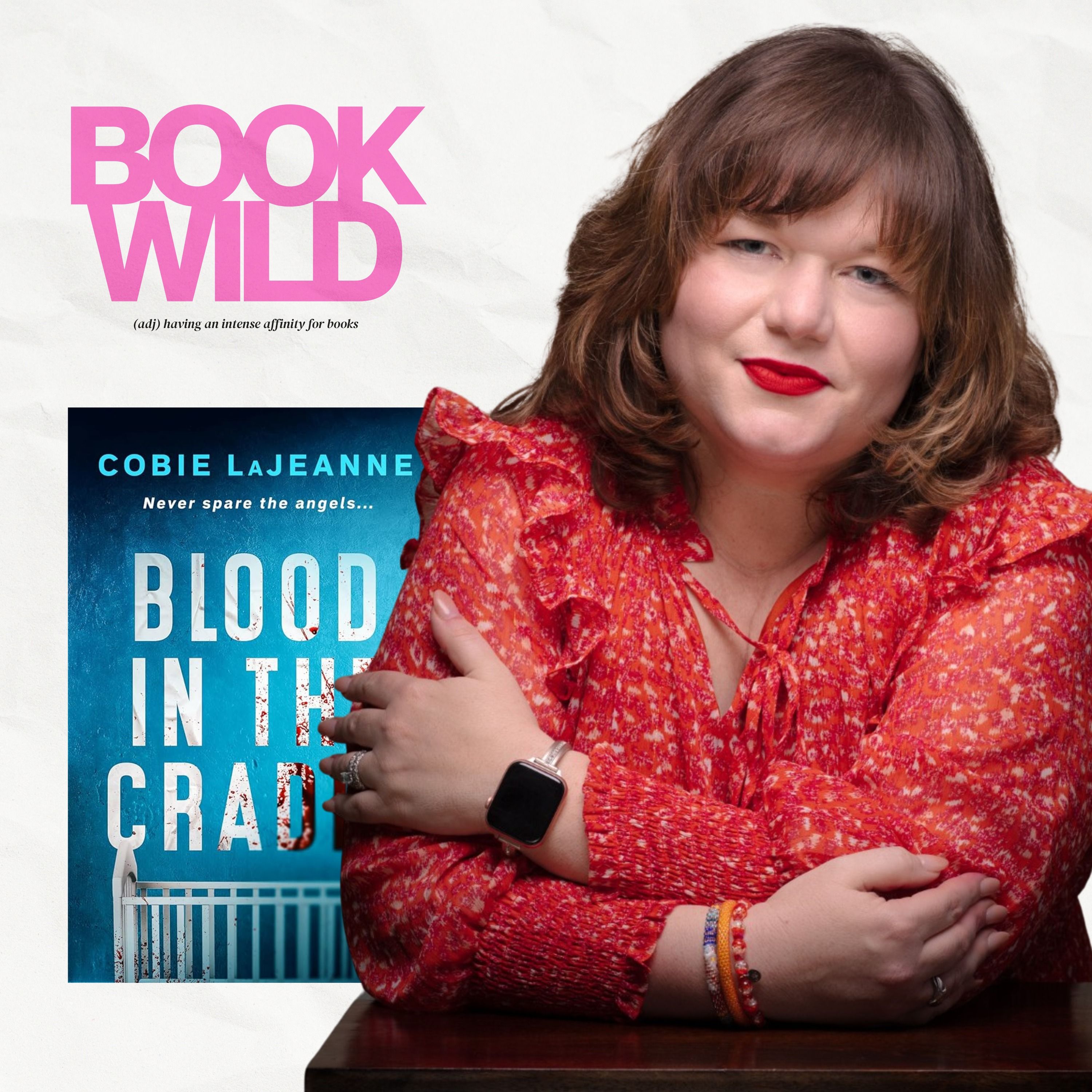 Cobie LaJeanne's Blood in the Cradle: Religious Trauma, Missing Children, and a Detective with Synesthesia