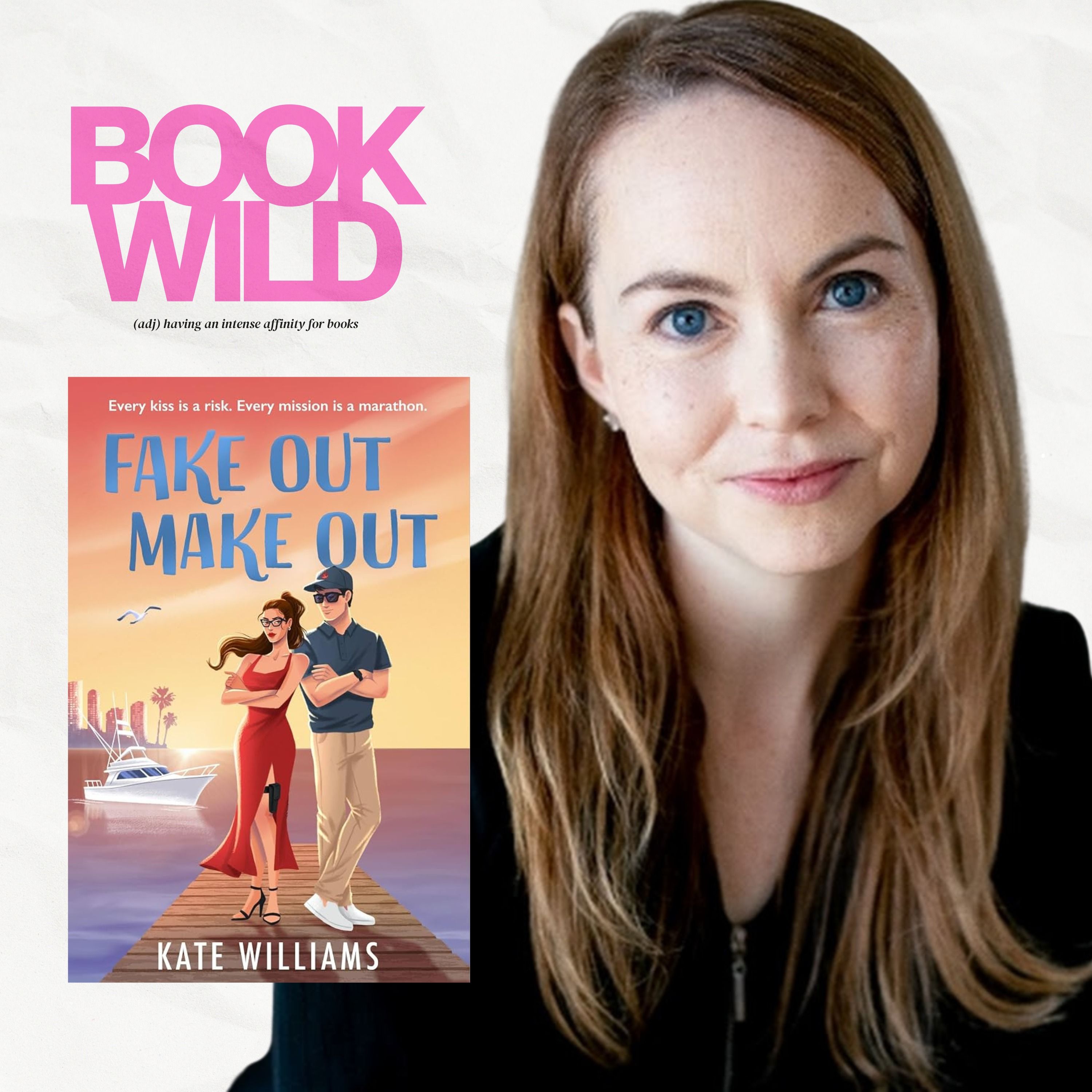 Chronic Illness, Spy Thrills & Fake Dating: Kate Williams' Fake Out Make Out