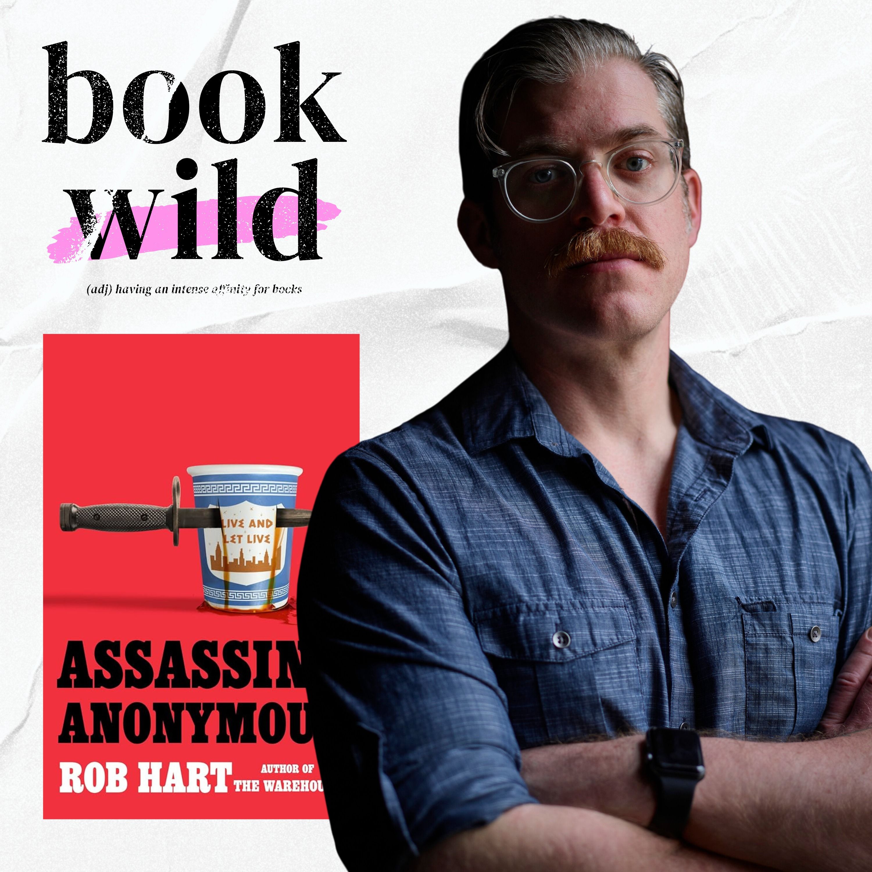 Assassins Anonymous by Rob Hart: What if an Assassin Swore Off Killing But People From His Past Are Coming For Him?