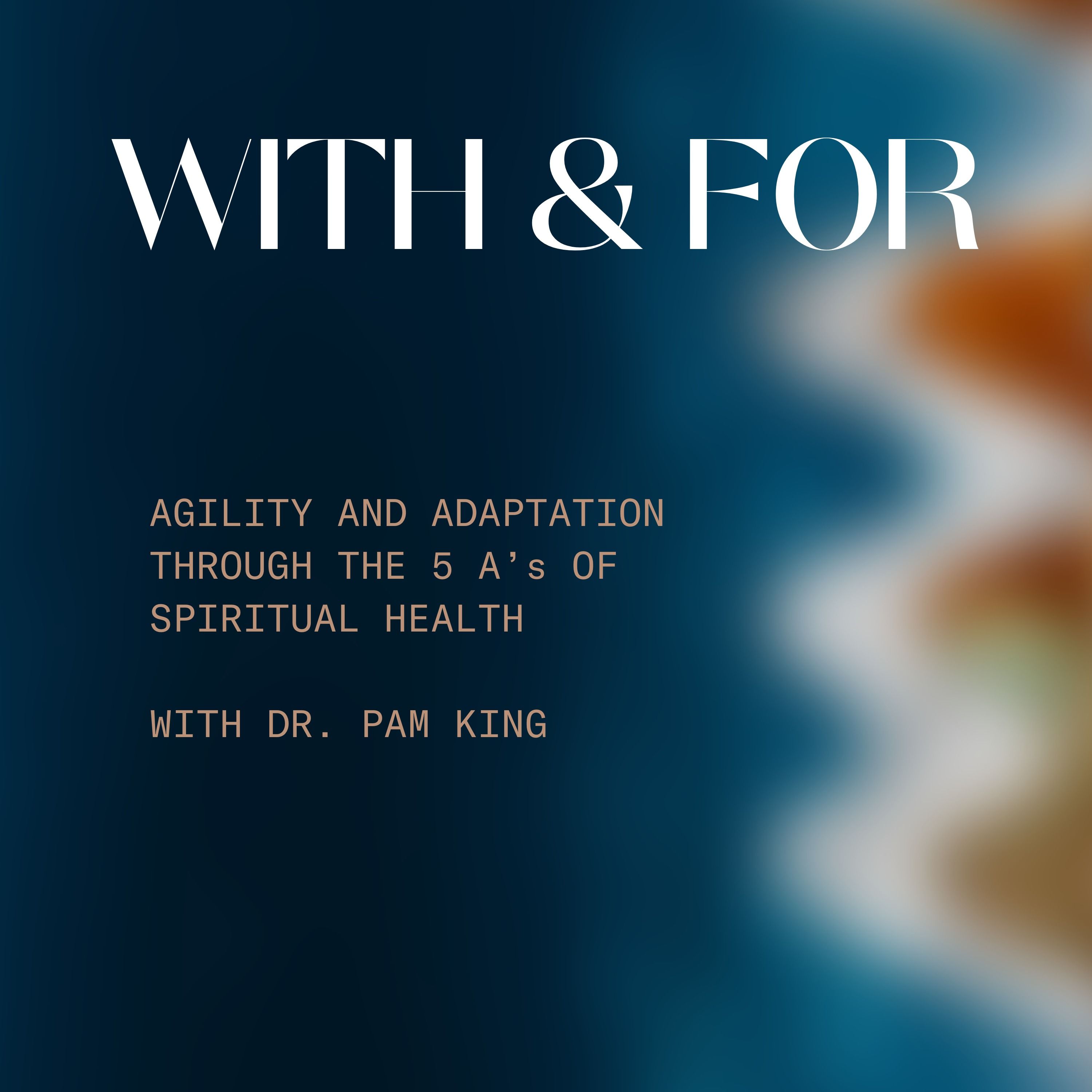 With & For / Dr. Pam King