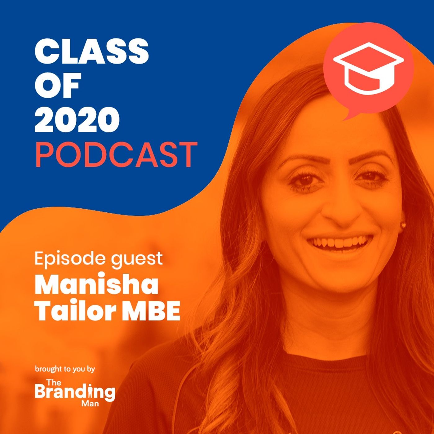Class of 2020: The podcast