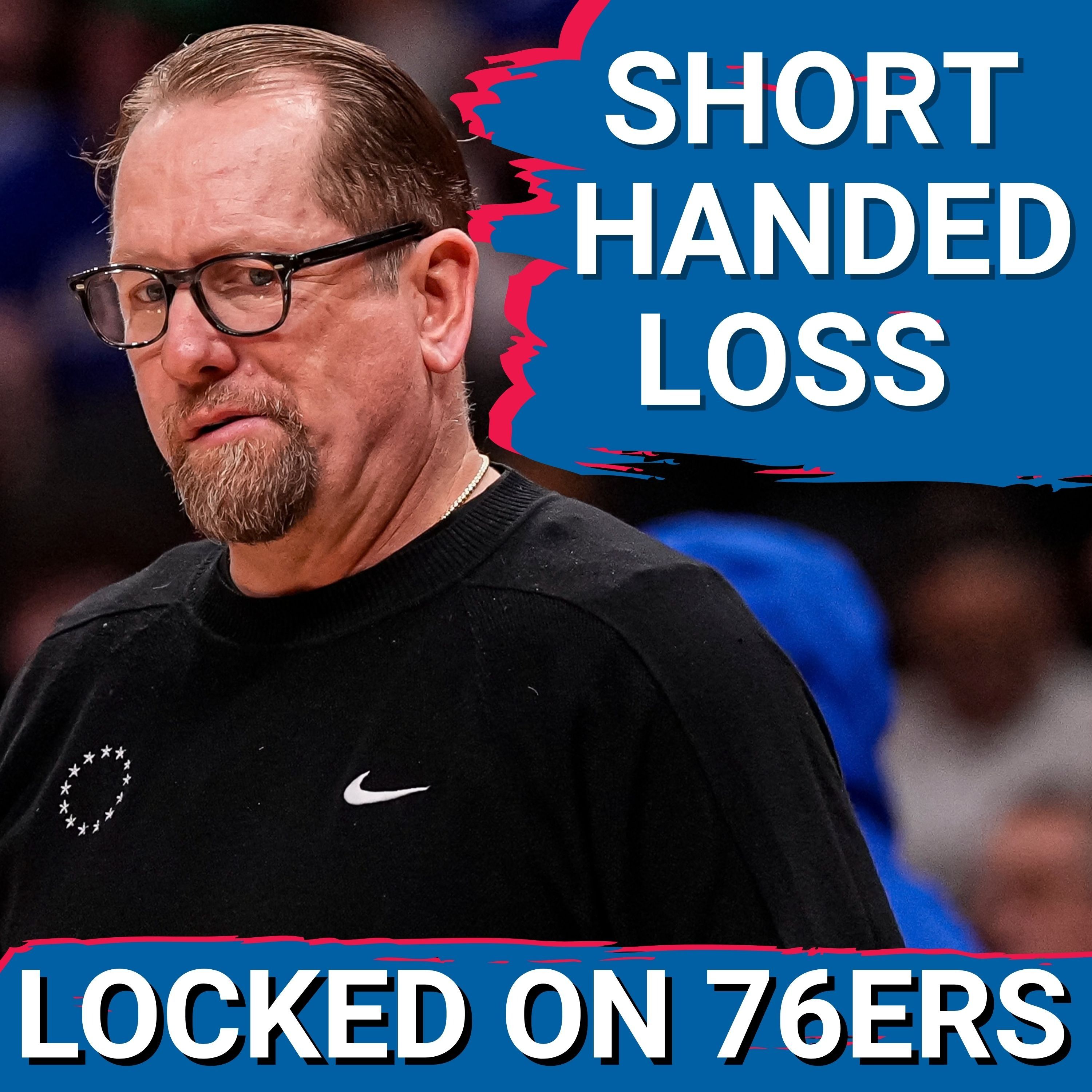 76ERS POSTCAST: What was left of the Philadelphia 76ers LOST to the Cleveland Cavaliers 115-101