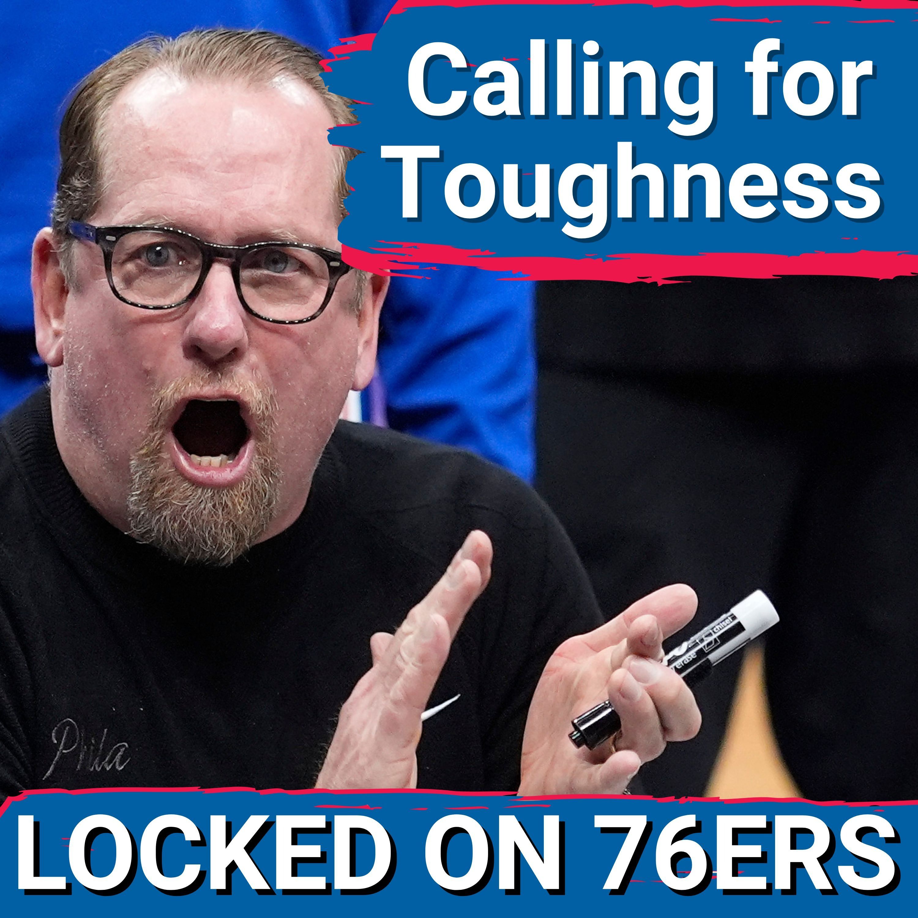 Nick Nurse wants to send a message of TOUGHNESS to Opponents - Locked On Philadelphia 76ers