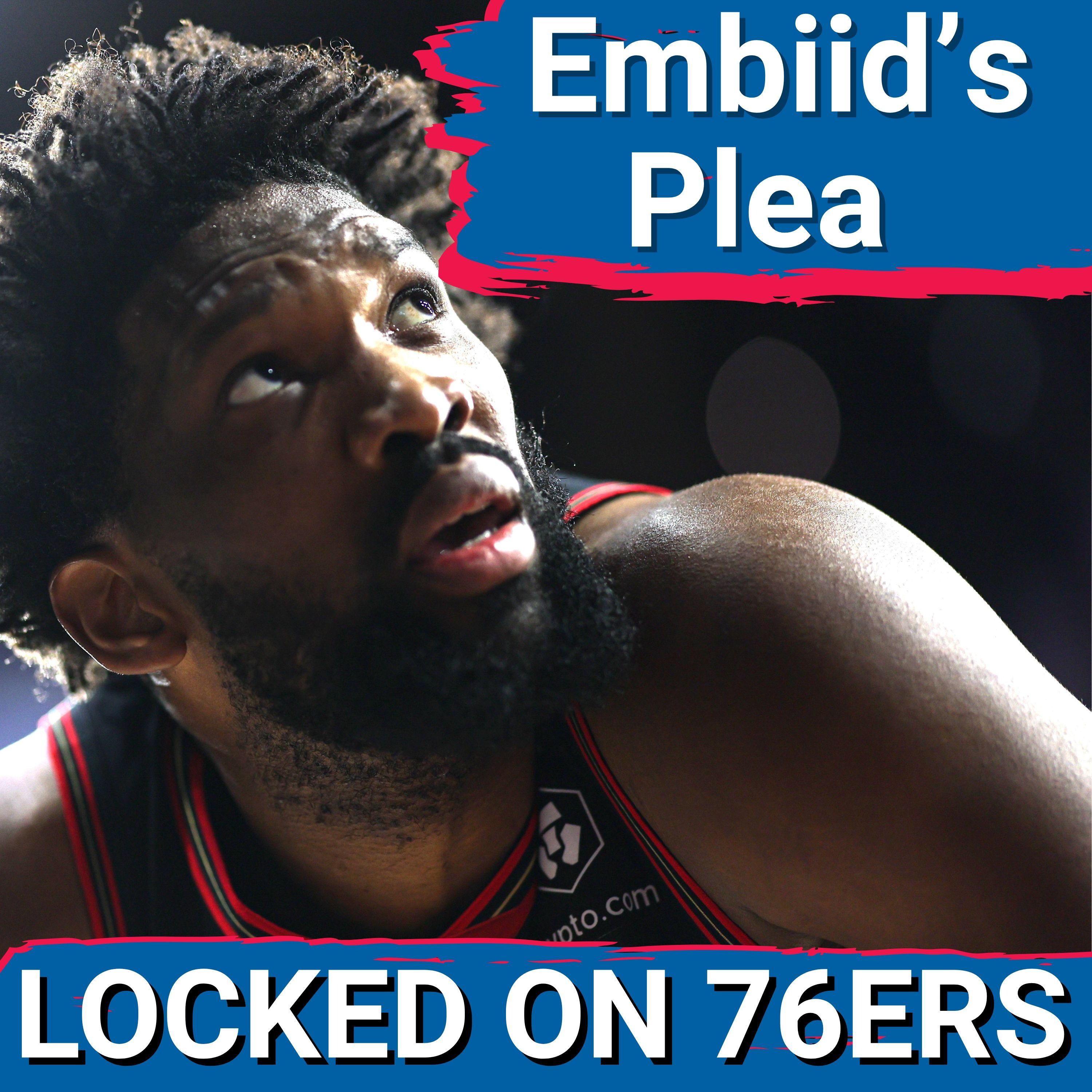 Joel Embiid to Sixers' Brass " DON'T DUCK THE TAX" ahead of Deadline - Locked On Philadelphia 76ers