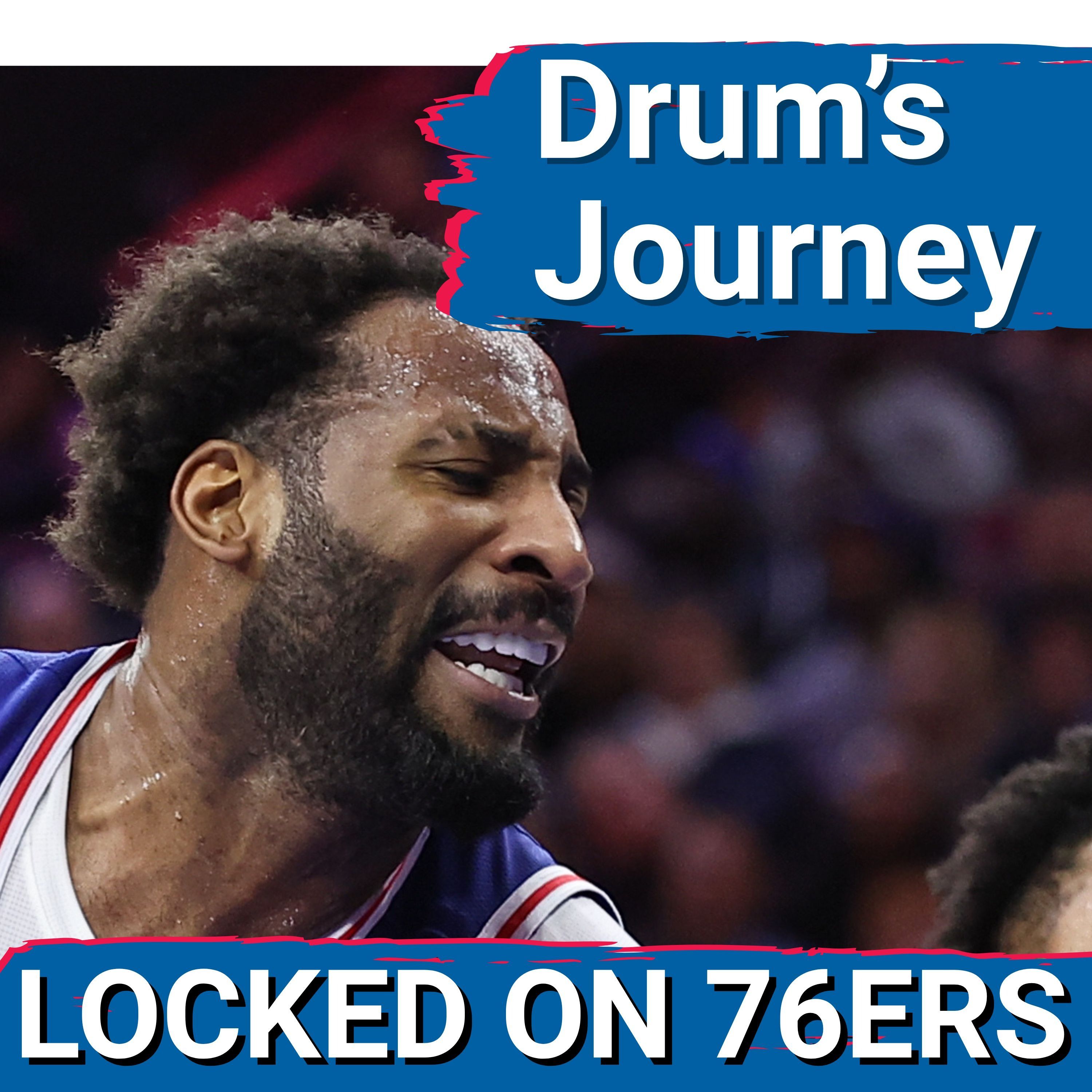 Andre Drummond "Played himself out" of 3rd String Center Role - Locked On Philadelphia 6ers