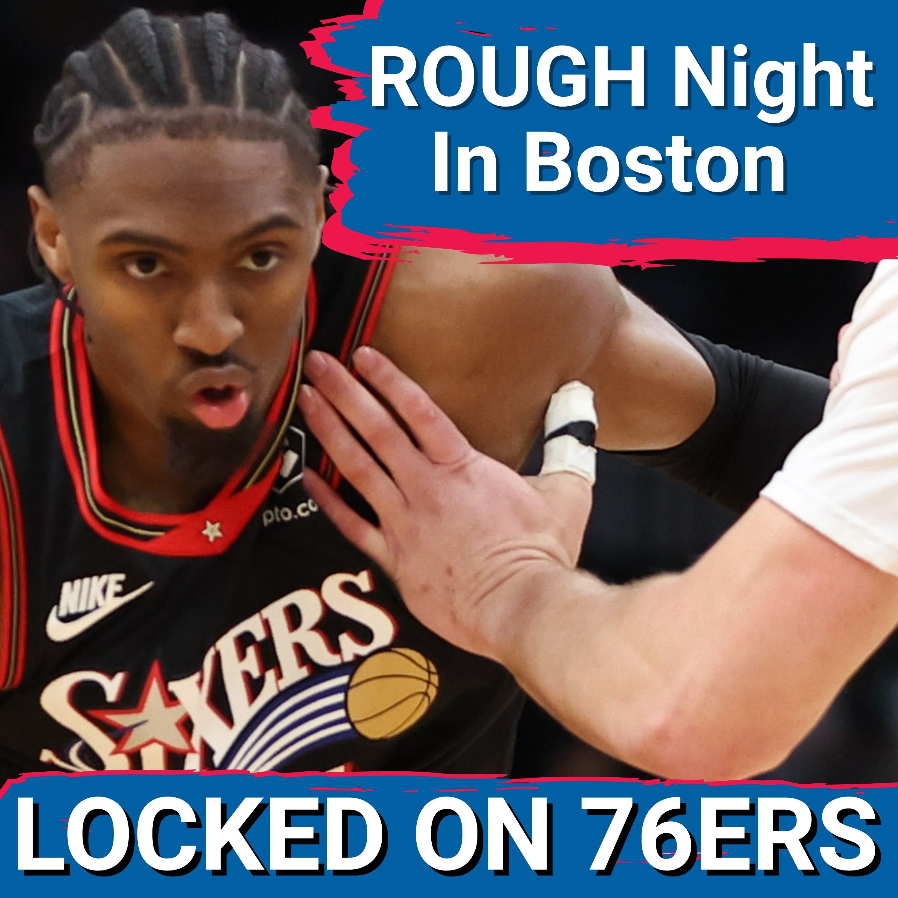 Sixers STILL LOOKING for answers on the BOARDS in Loss to the Celtics - Locked On Philadelphia 76ers