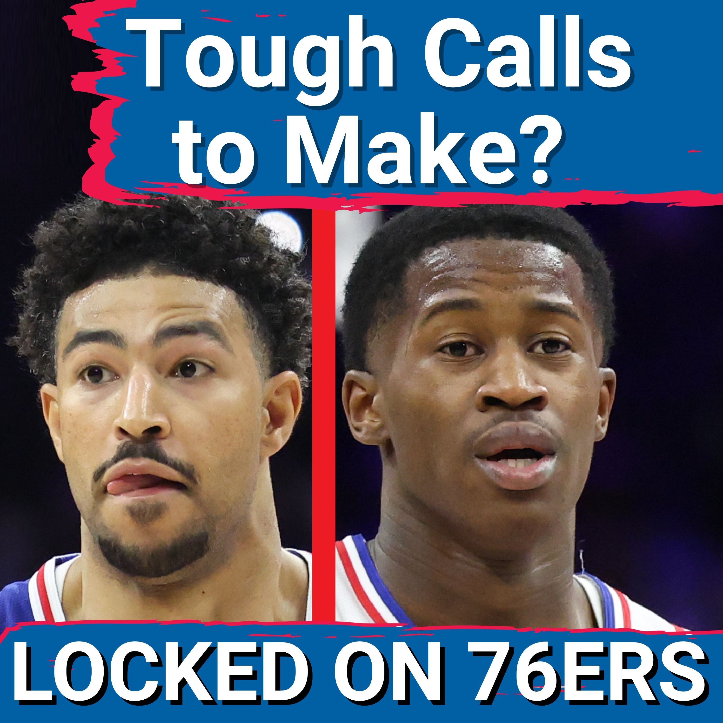 Could the Sixers START Quentin Grimes OVER VJ Edgecombe?!?!? - Locked On Philadelphia 76ers