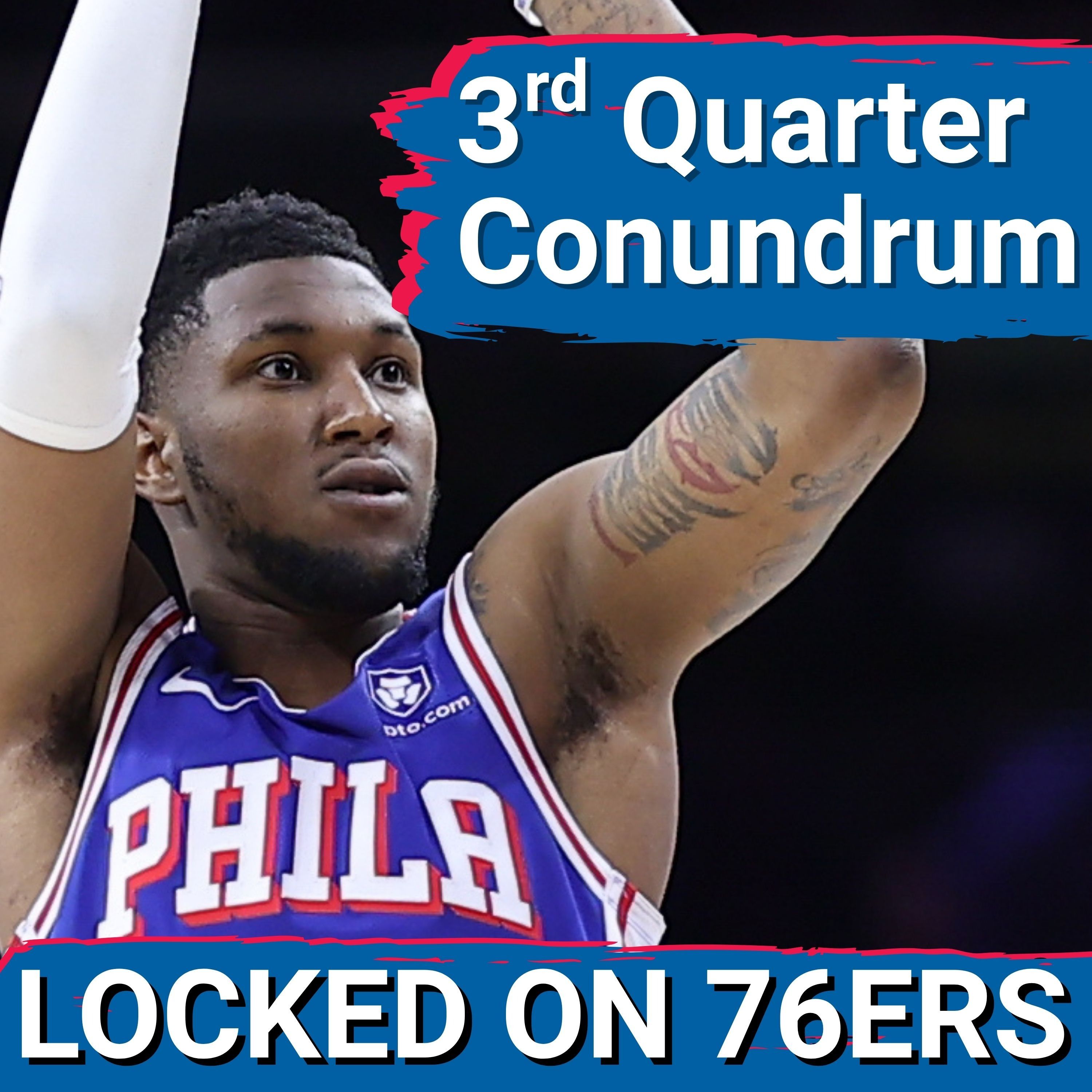CRACKING the CODE with Sixers' 3rd Quarter STRUGGLES - Locked On Philadelphia 76ers