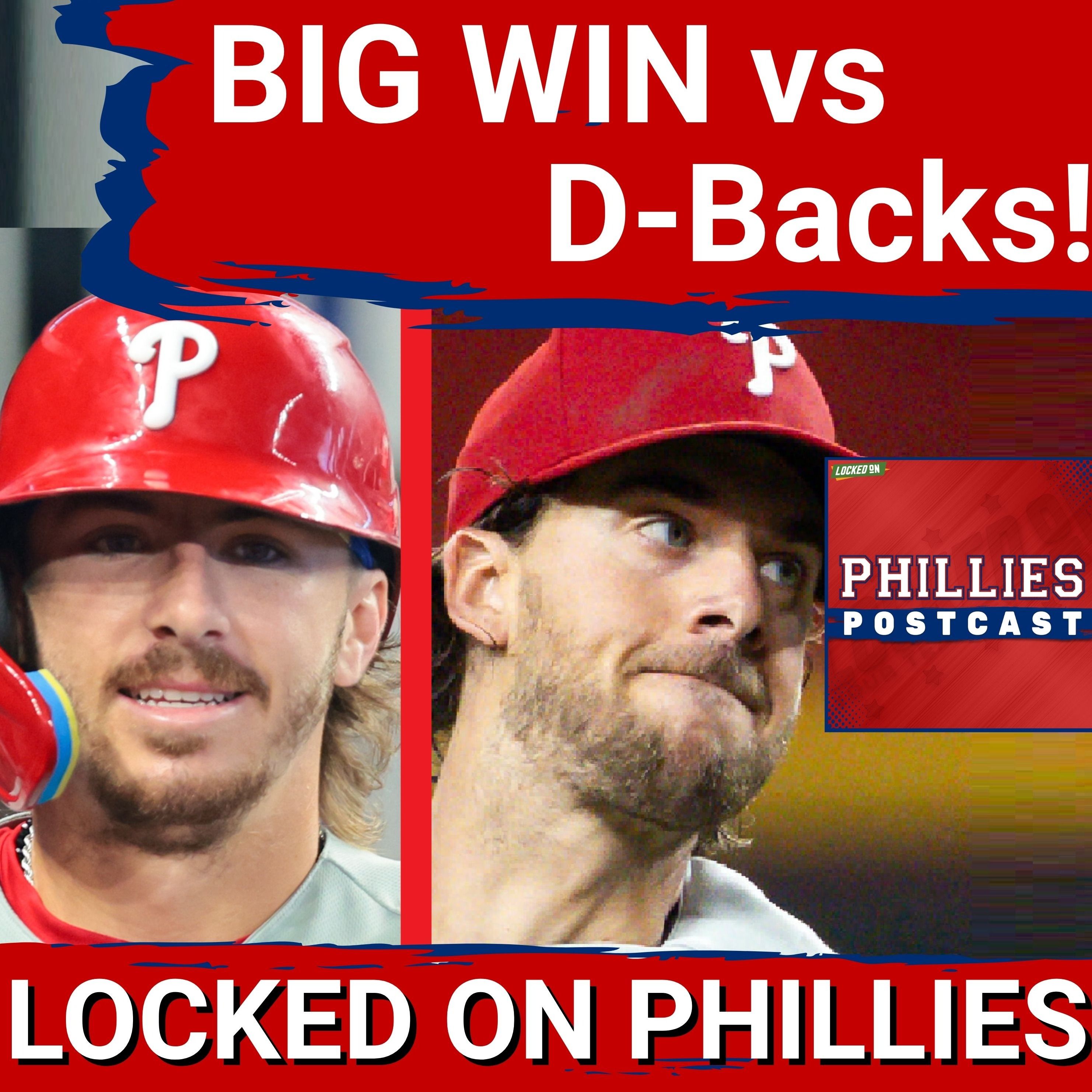 PHILLIES POSTCAST: Philadelphia Phillies TOP Arizona Diamondbacks 2-1, Nola & Stott lead the way!