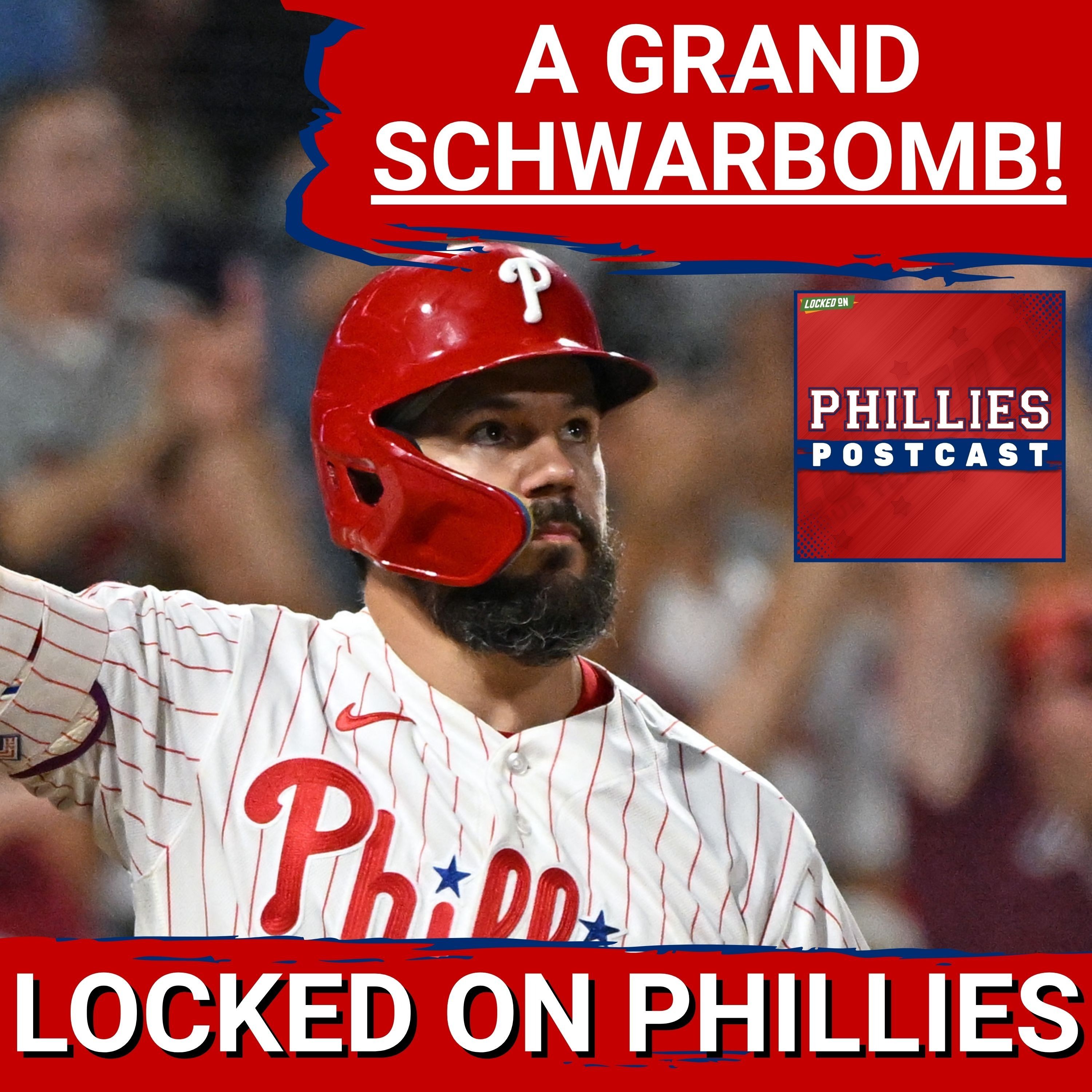 PHILLIES POSTCAST: KYLE SCHWARBER'S GRAND SLAM helps Philadelphia Phillies to 11-7 win over Astros! episode artwork