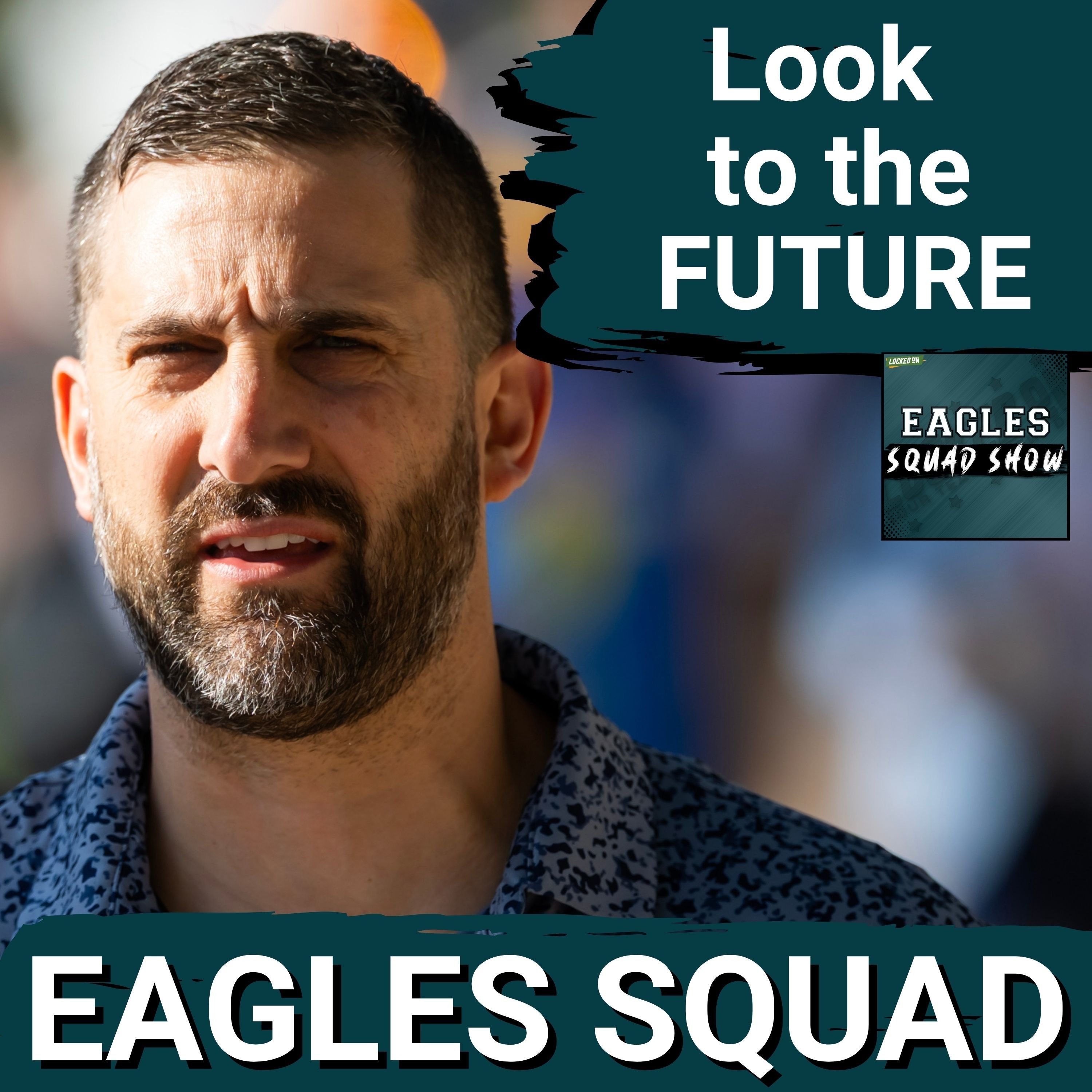 EAGLES SQUAD SHOW: AJ Brown is STILL an Eagle and Sirianni's one hint on Mannion's Offense