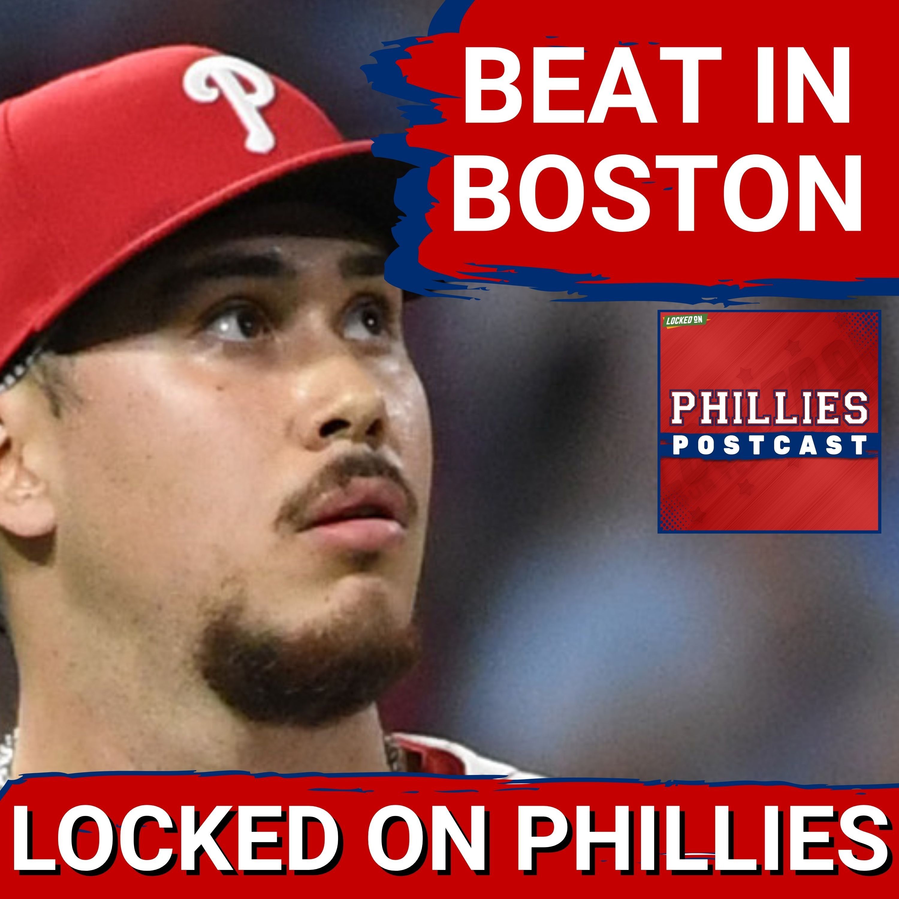 POSTCAST: Philadelphia Phillies FALL to the Boston Red Sox, 3-1 in Game 2 of their 3-game-set