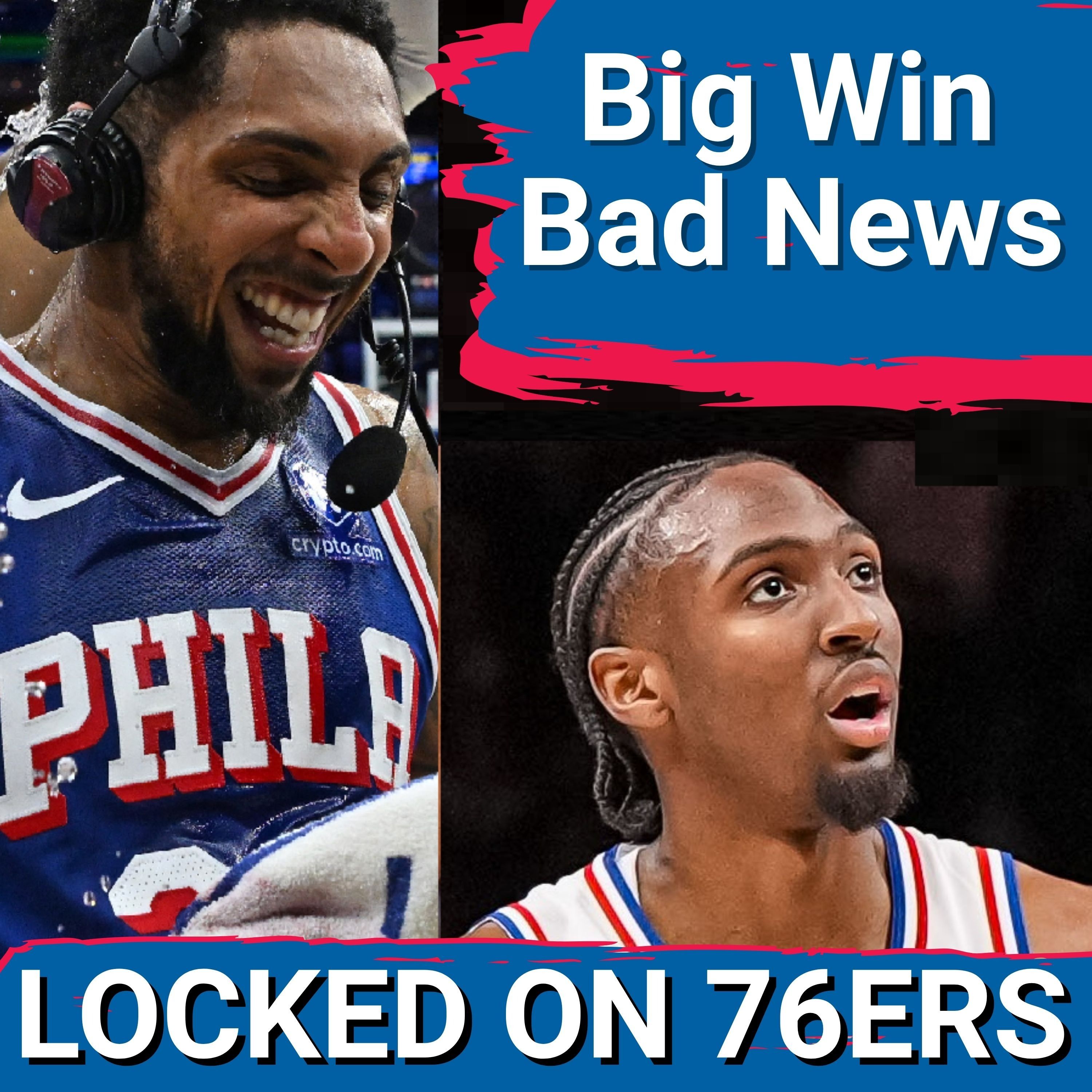 Sixers come up with HUGE WIN on a night they get BAD NEWS! - Philadelphia 76ers Podcast
