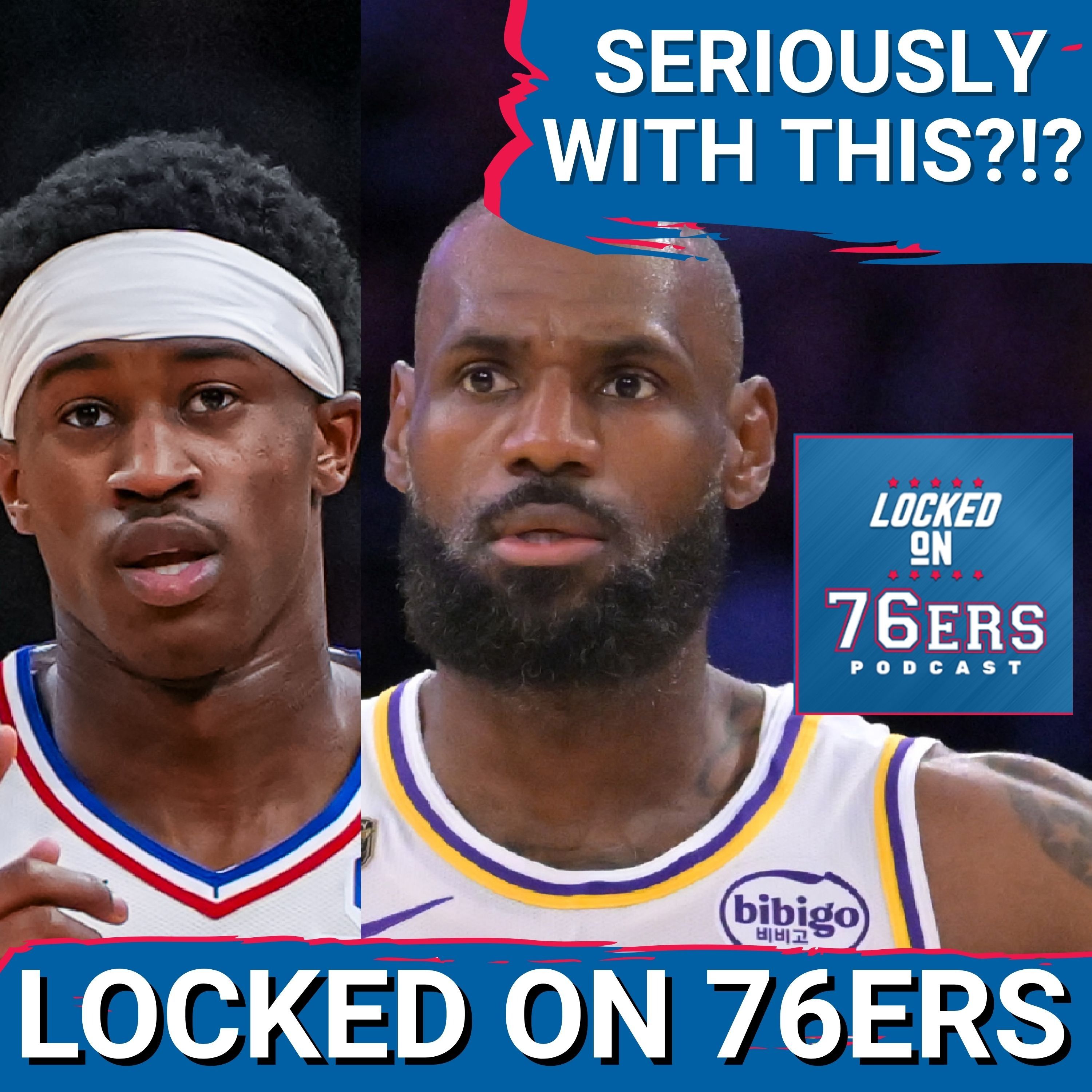 Concern for VJ Edgecombe as ODD MAN OUT with LeBron James & Offseason - Philadelphia 76ers Podcast episode artwork
