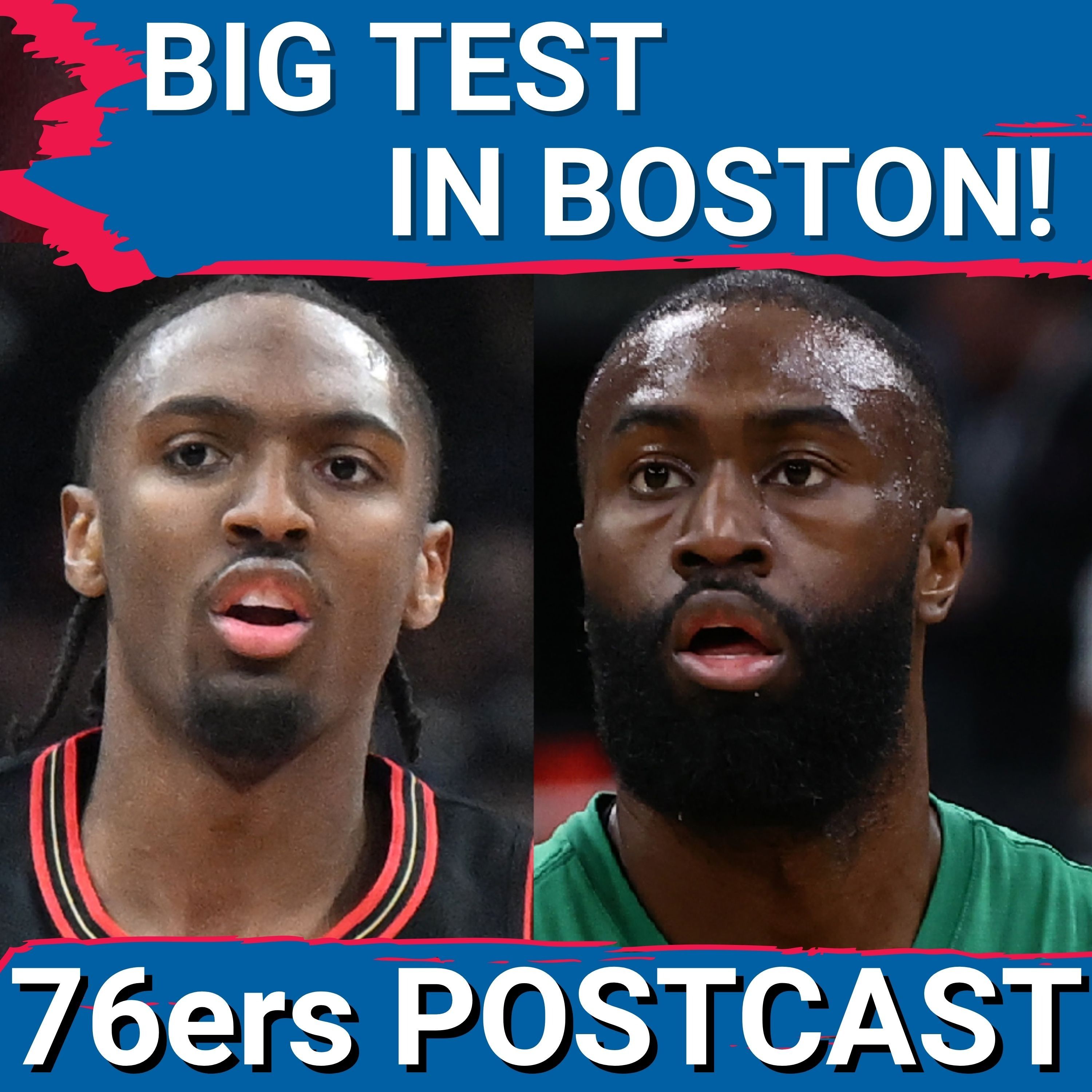 Tyrese Maxey, Sixers face BIGGEST TEST yet against the Boston Celtics! - Philadelphia 76ers Podcast
